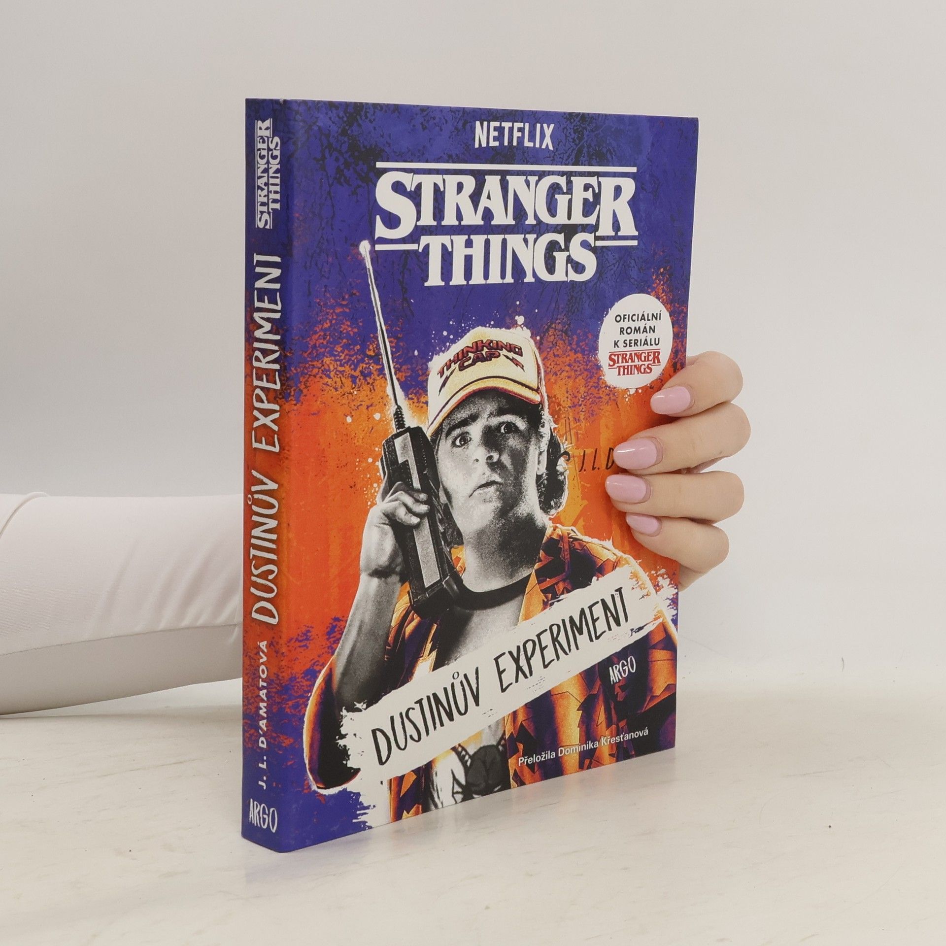 J.L. D'Amato Stranger Things: Dustinův experiment