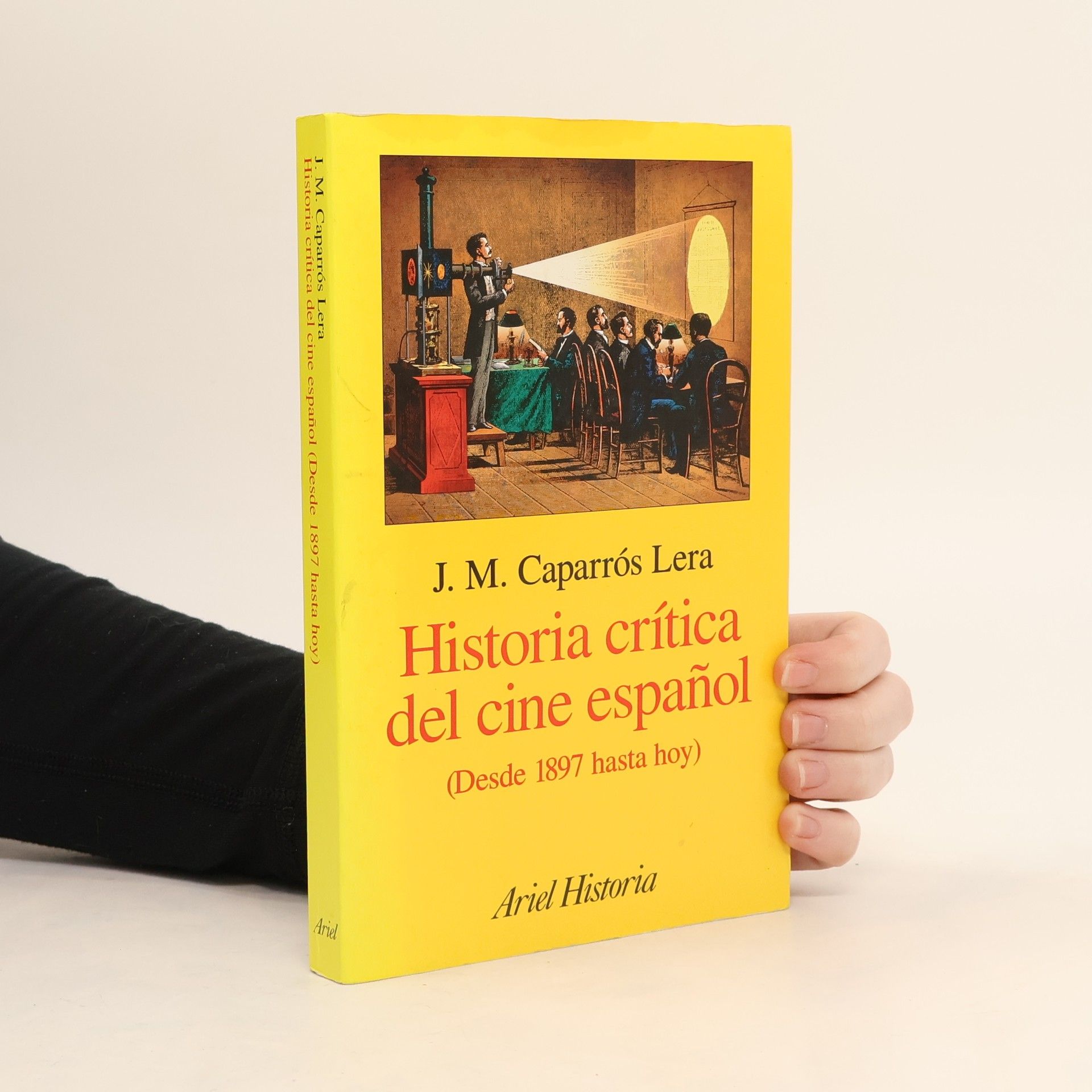 Josep Maria Caparrós Lera Ariel Historia: Historia crítica del cine español
