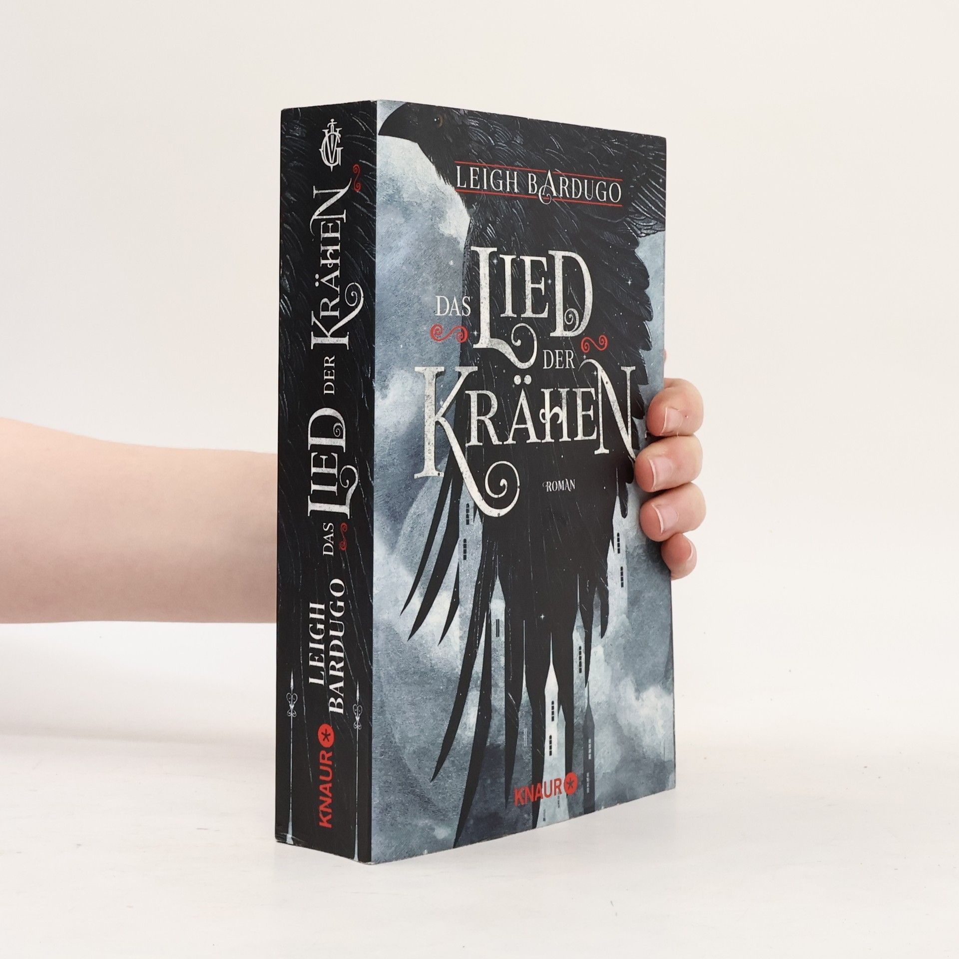 Leigh Bardugo Das Lied der Krähen