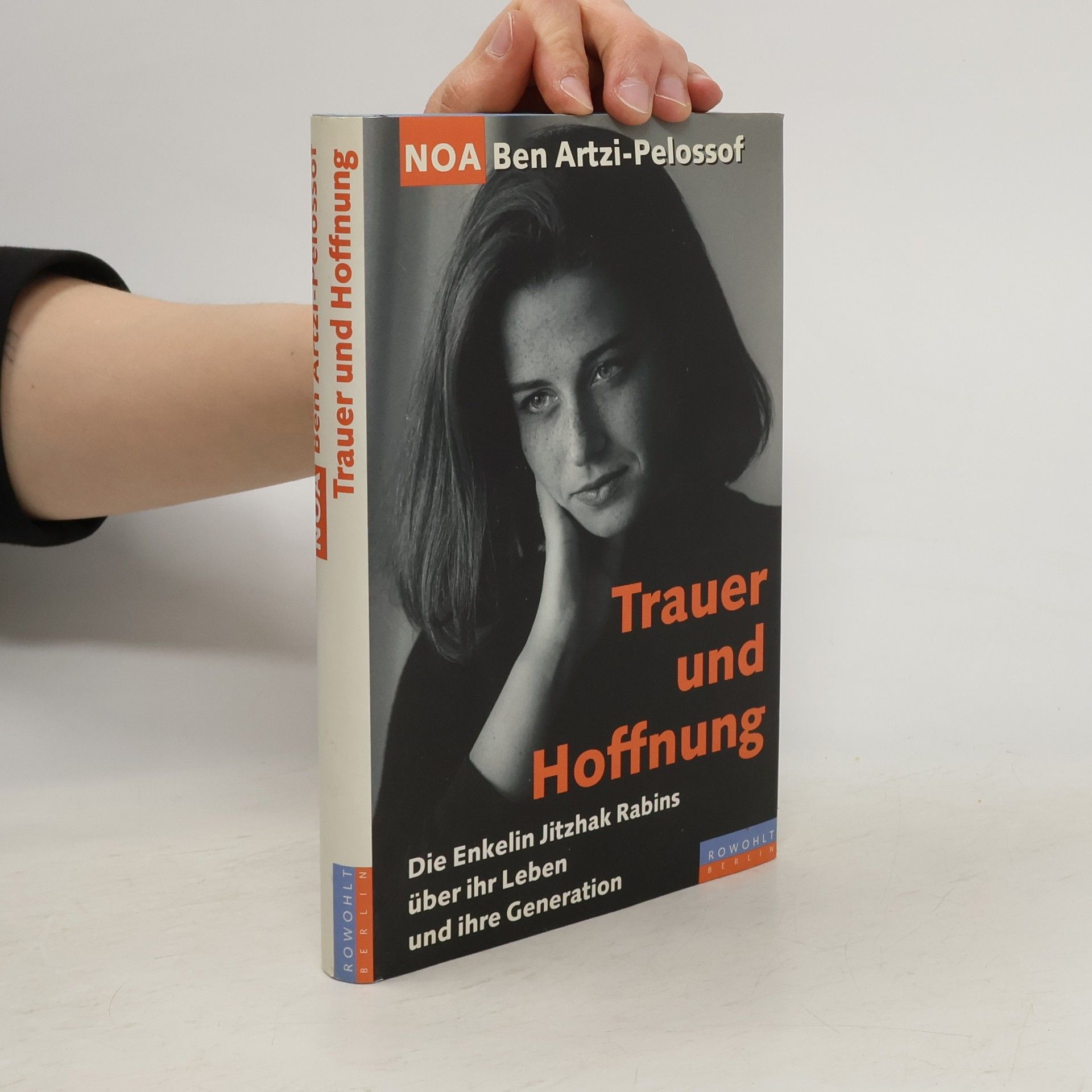 Noʿā Ben-Arṣî-Pelôsôf Trauer und Hoffnung