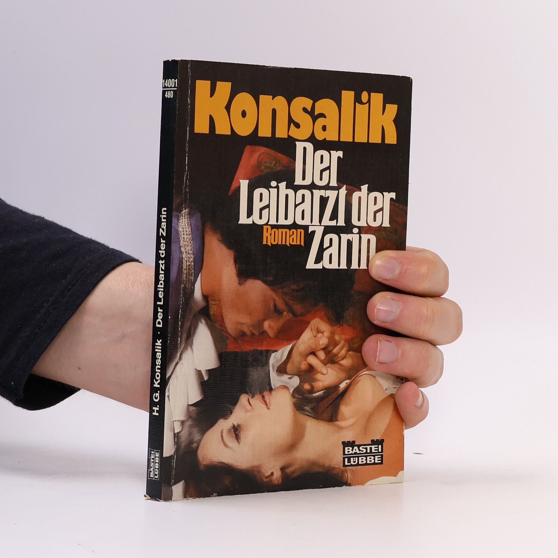 Heinz G. Konsalik Der Leibarzt der Zarin