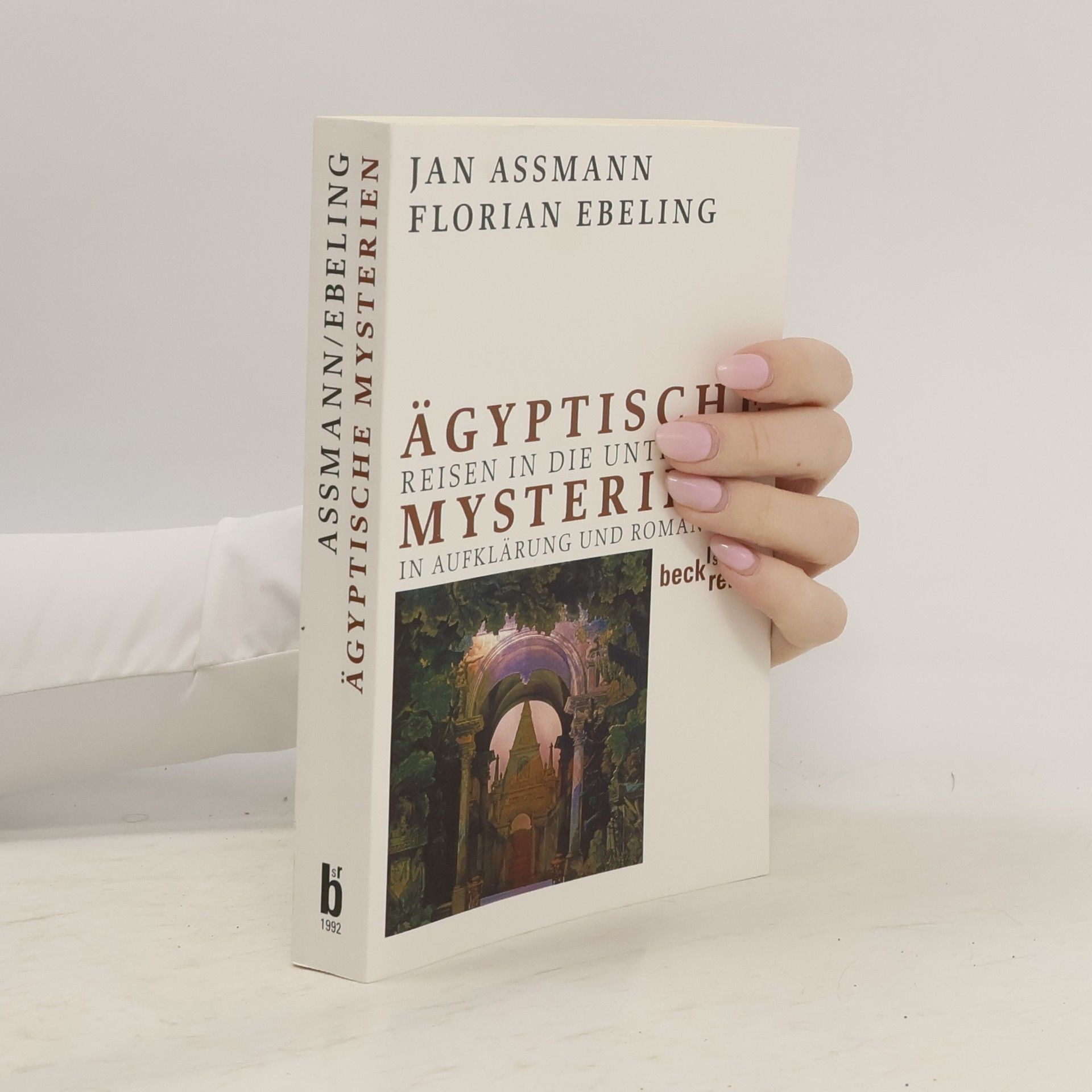 Jan Assmann Beck'sche Reihe: Ägyptische Mysterien