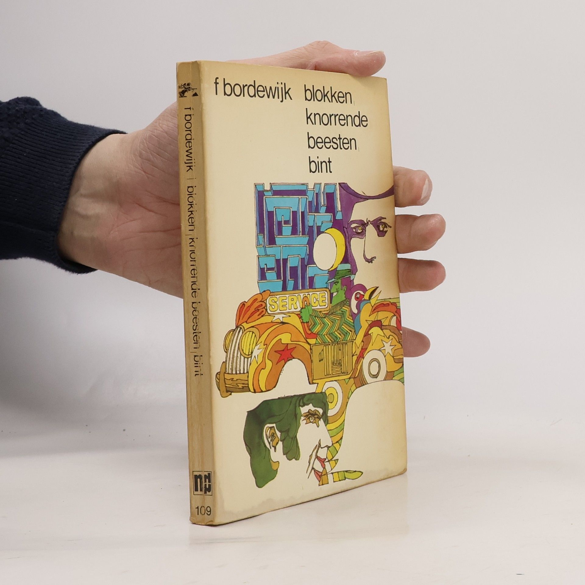 F. Bordewijk Blokken; Knorrende beesten; Bint