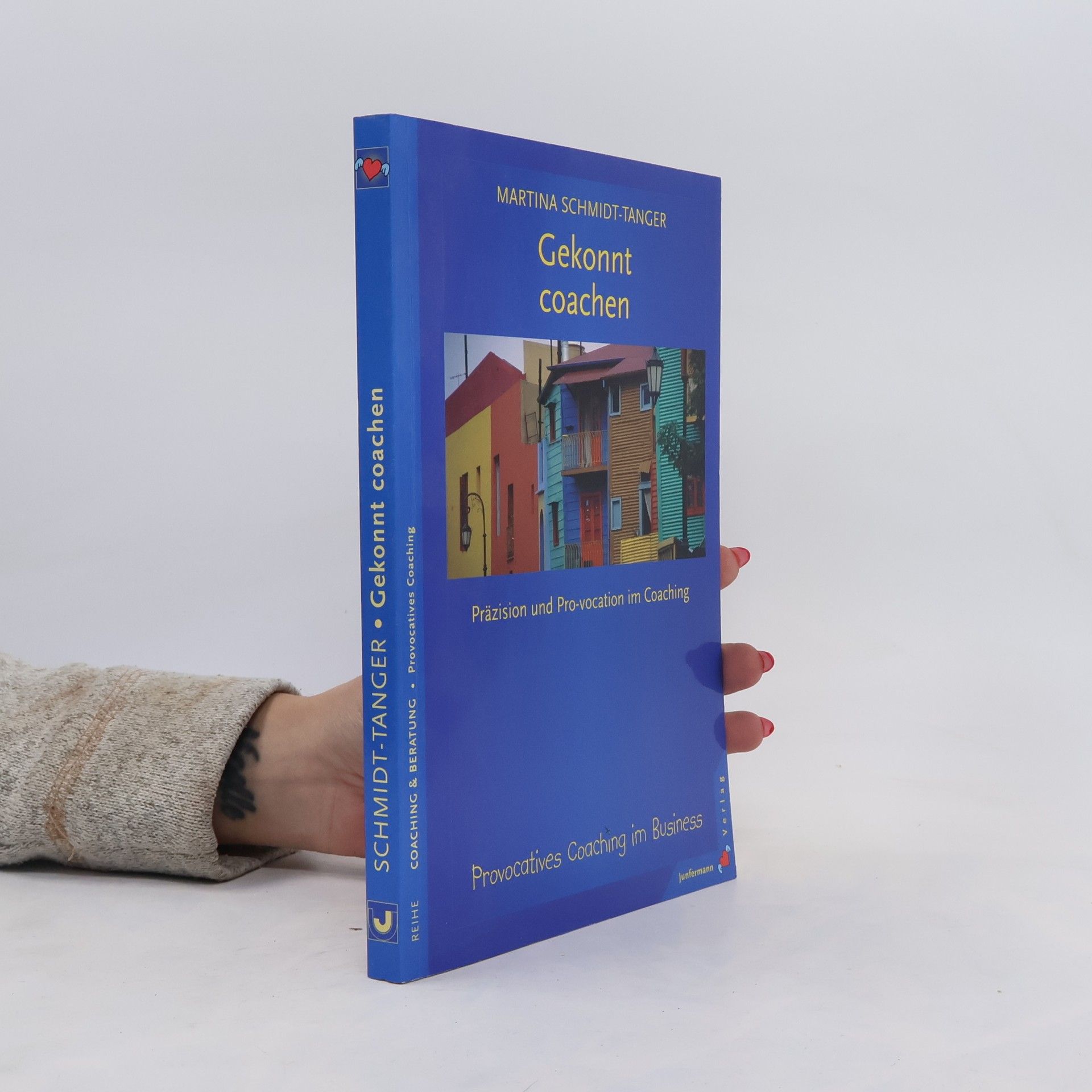 Martina Schmidt-Tanger Gekonnt coachen