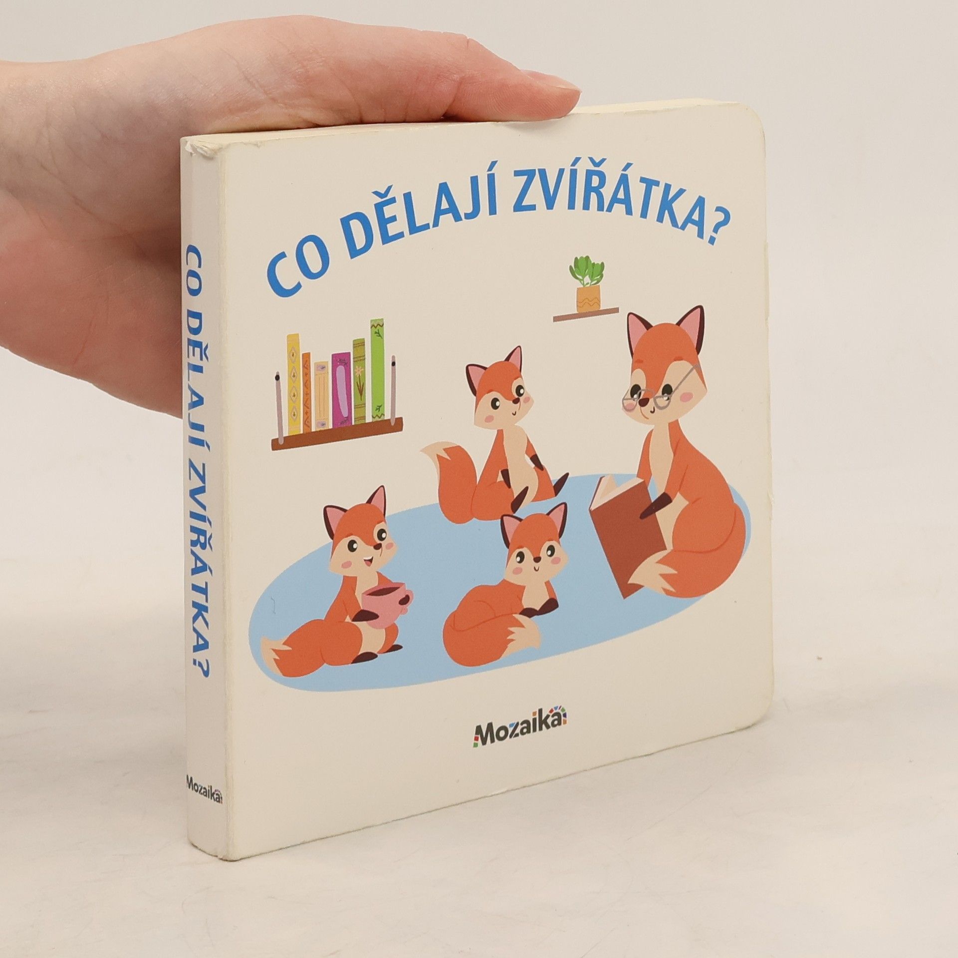 Michaela Sojáková Co dělají zvířátka?