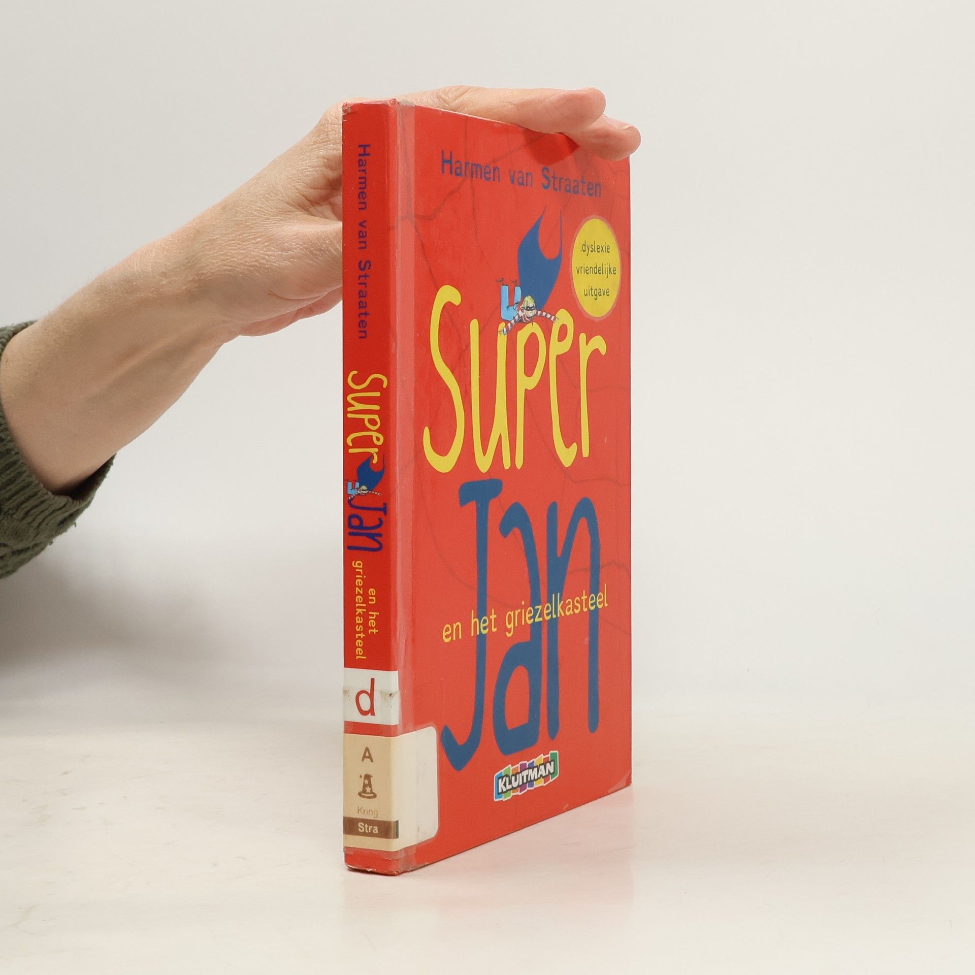 Harmen van Straaten Super Jan en het griezelkasteel