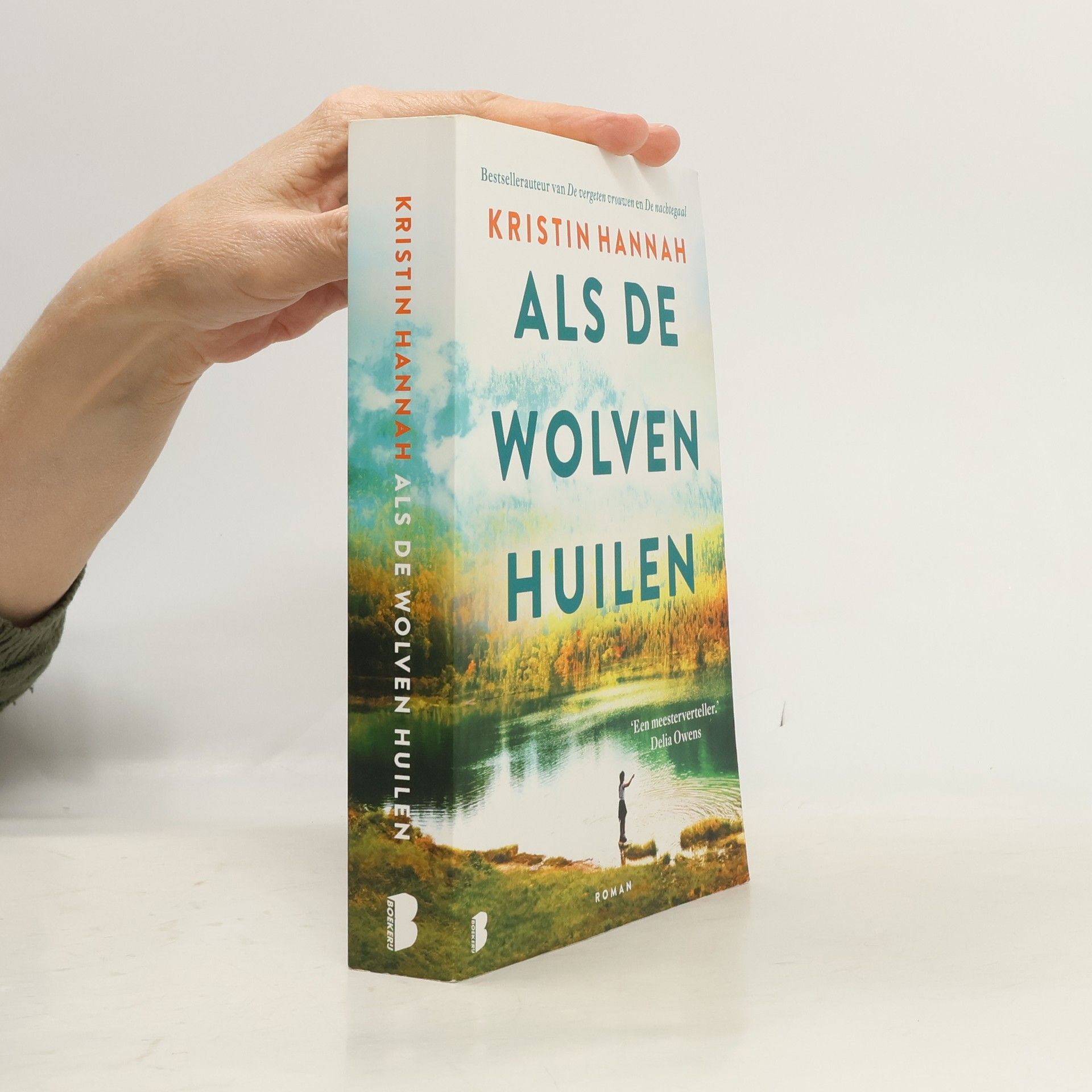 Kristin Hannah Als de wolven huilen