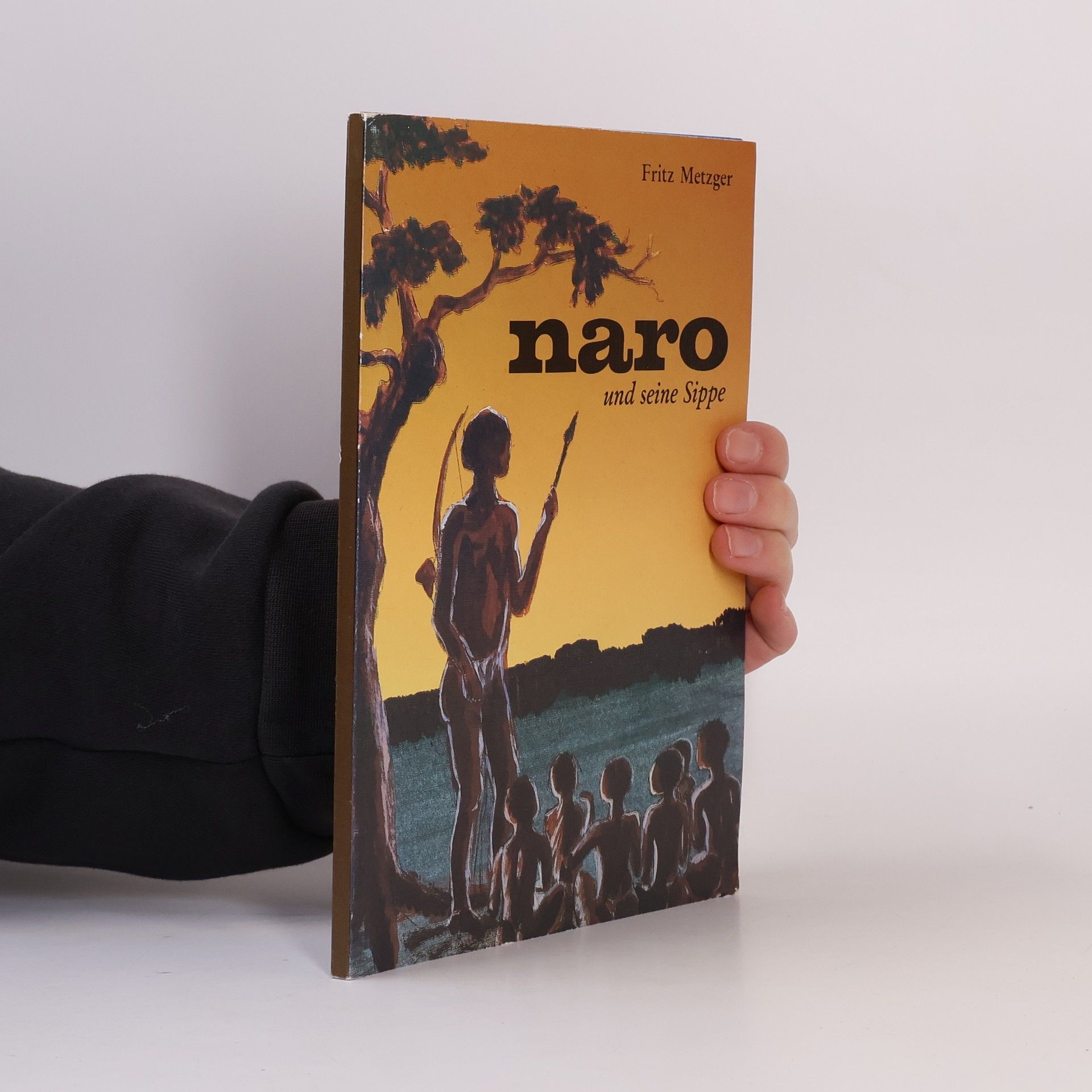 Fritz Metzger Naro und seine Sippe