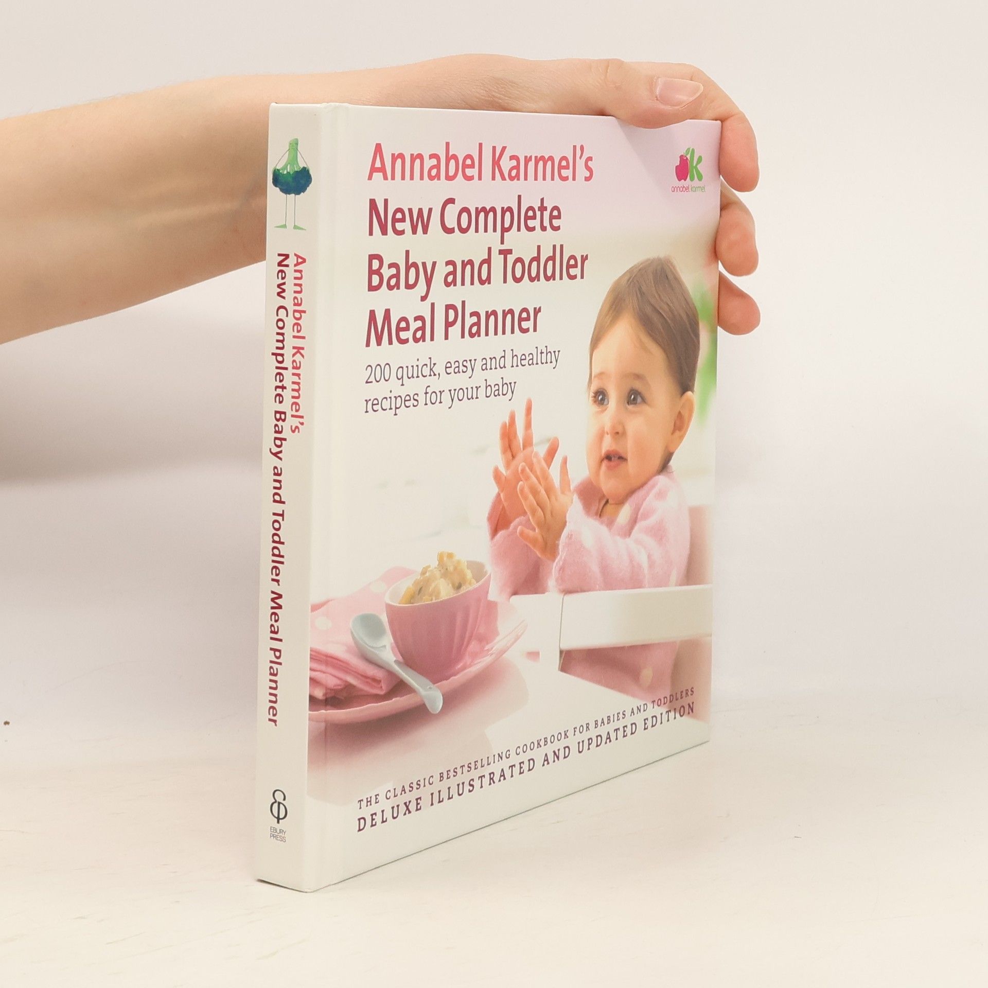 Annabel Karmel New Complete Baby and Toddler Meal Planner