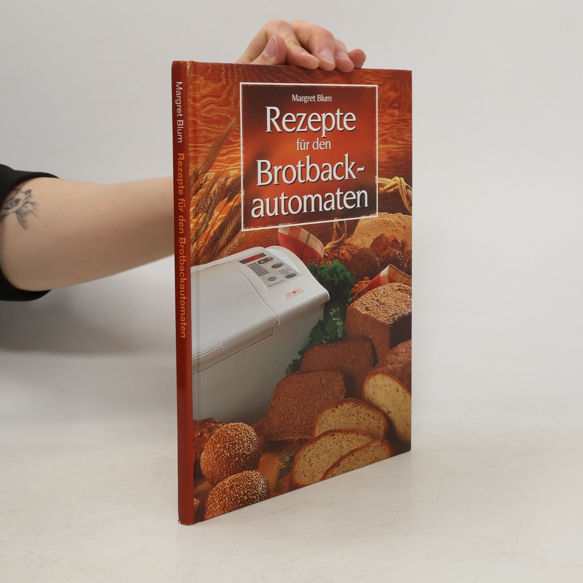 Margret Blum Rezepte für den Brotback-automaten