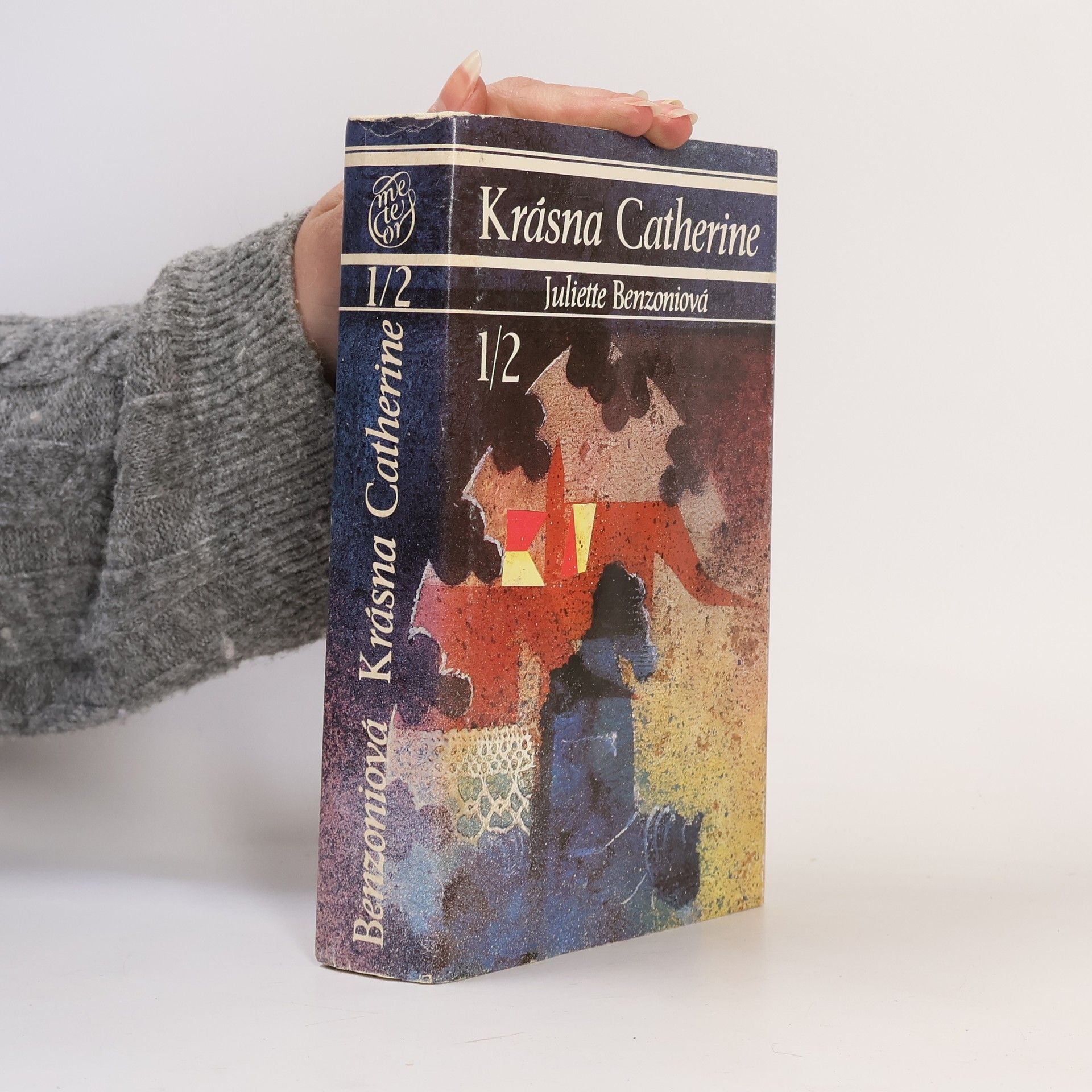 Juliette Benzoni Krásna Catherine 1/2