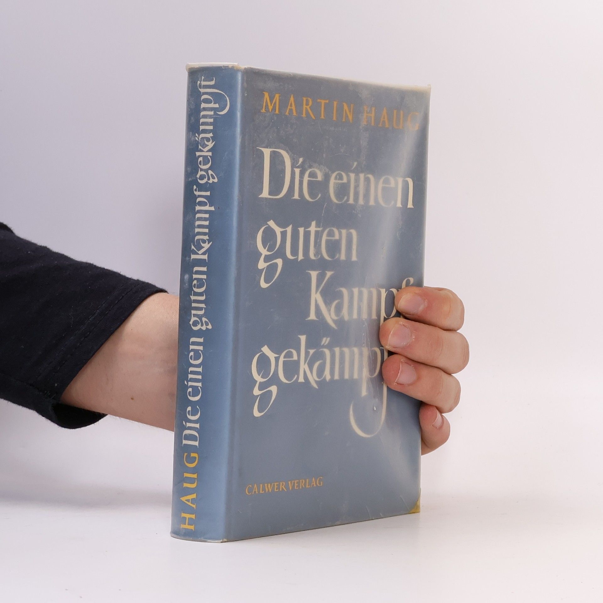 Die einen guten Kampf gekämpft