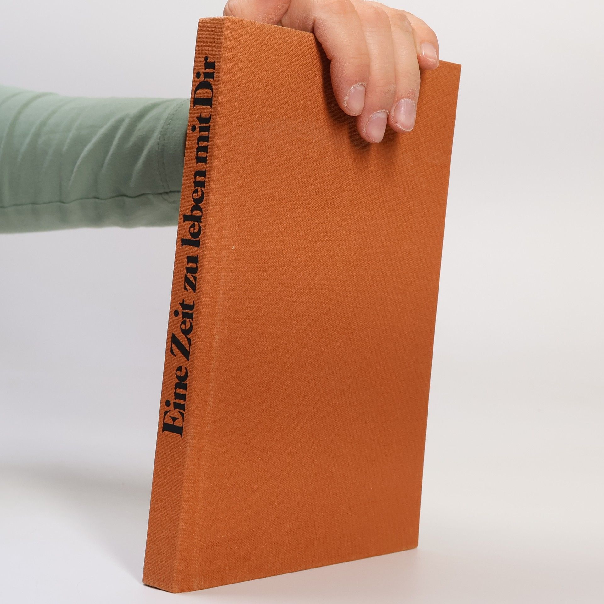 Eine Zeit zu leben mit Dir.