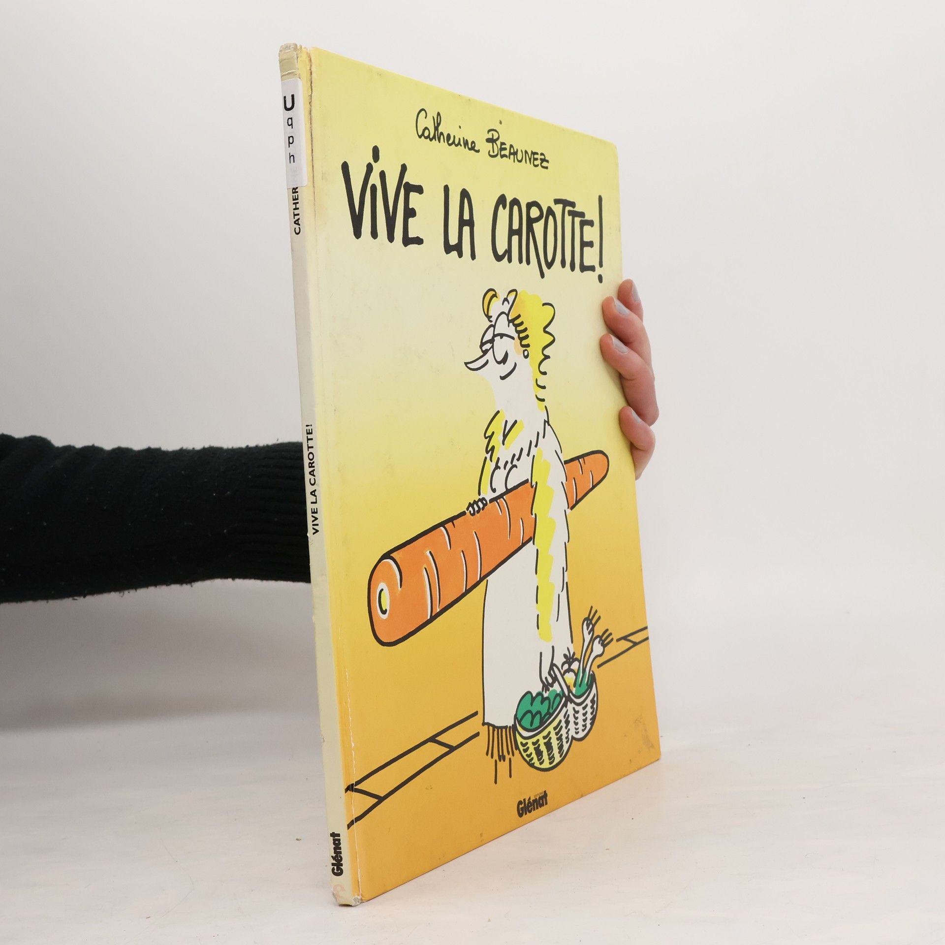 Catherine Beaunez Vive la carotte