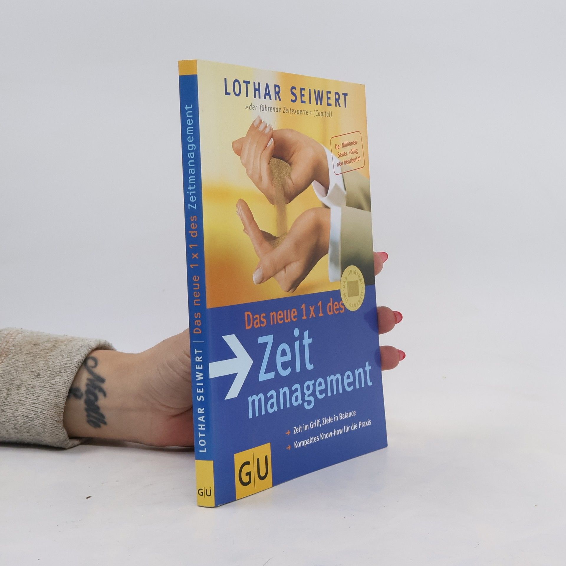 Lothar Seiwert Das neue 1 x 1 des Zeitmanagement