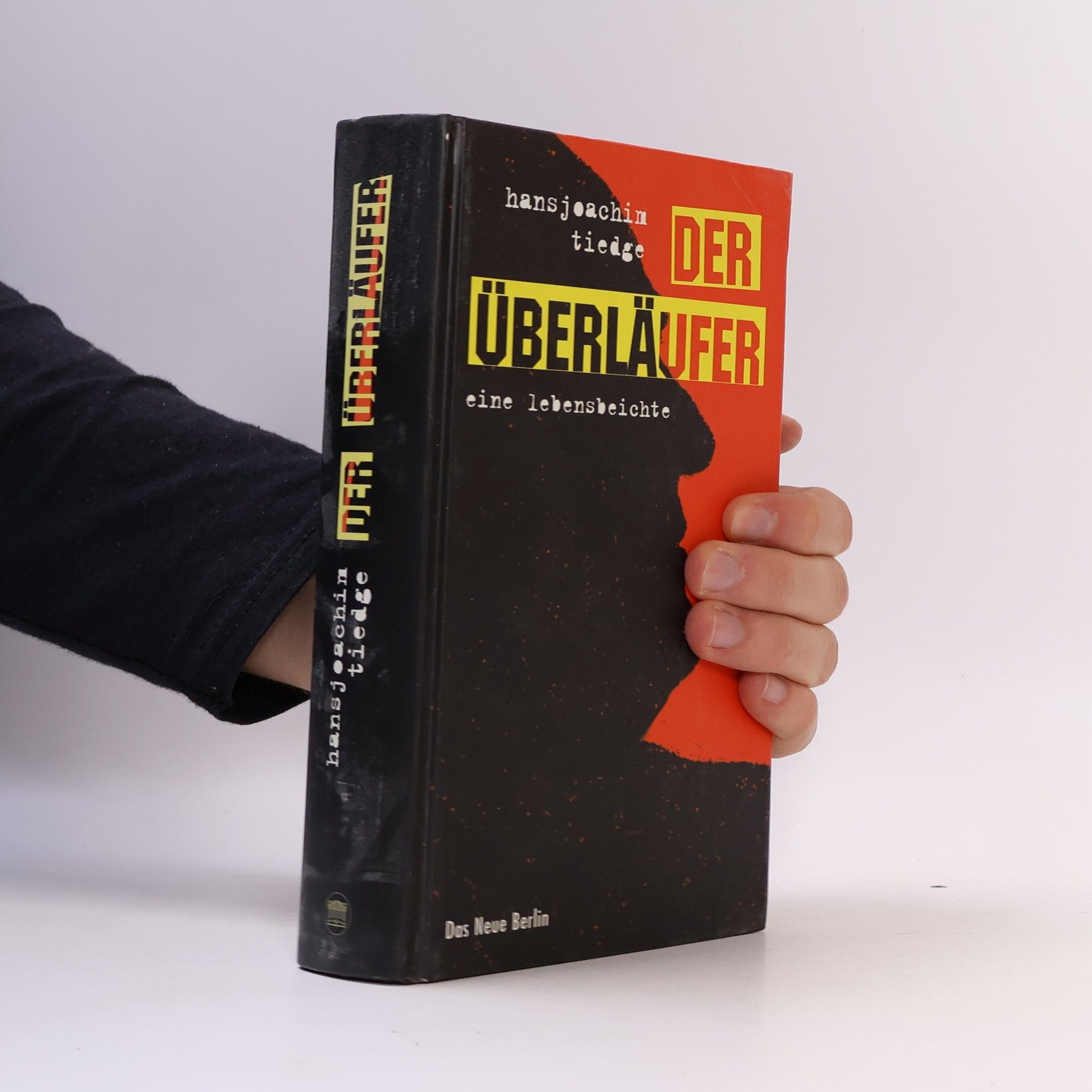 Hansjoachim Tiedge Der Überläufer