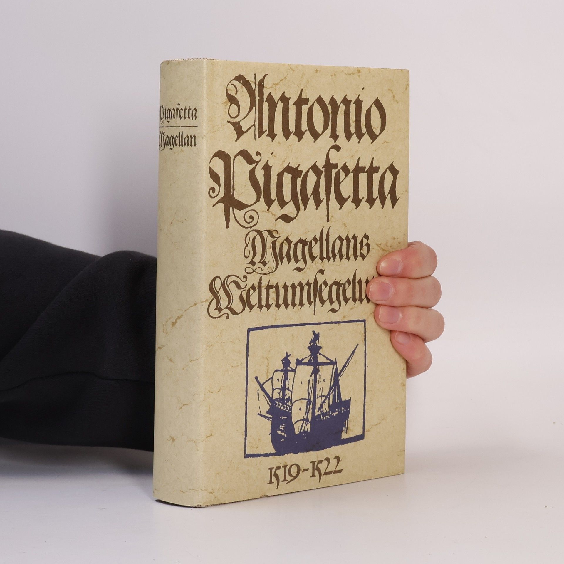 Francesco Antonio Piagafetta Magellans Weltumsegelung