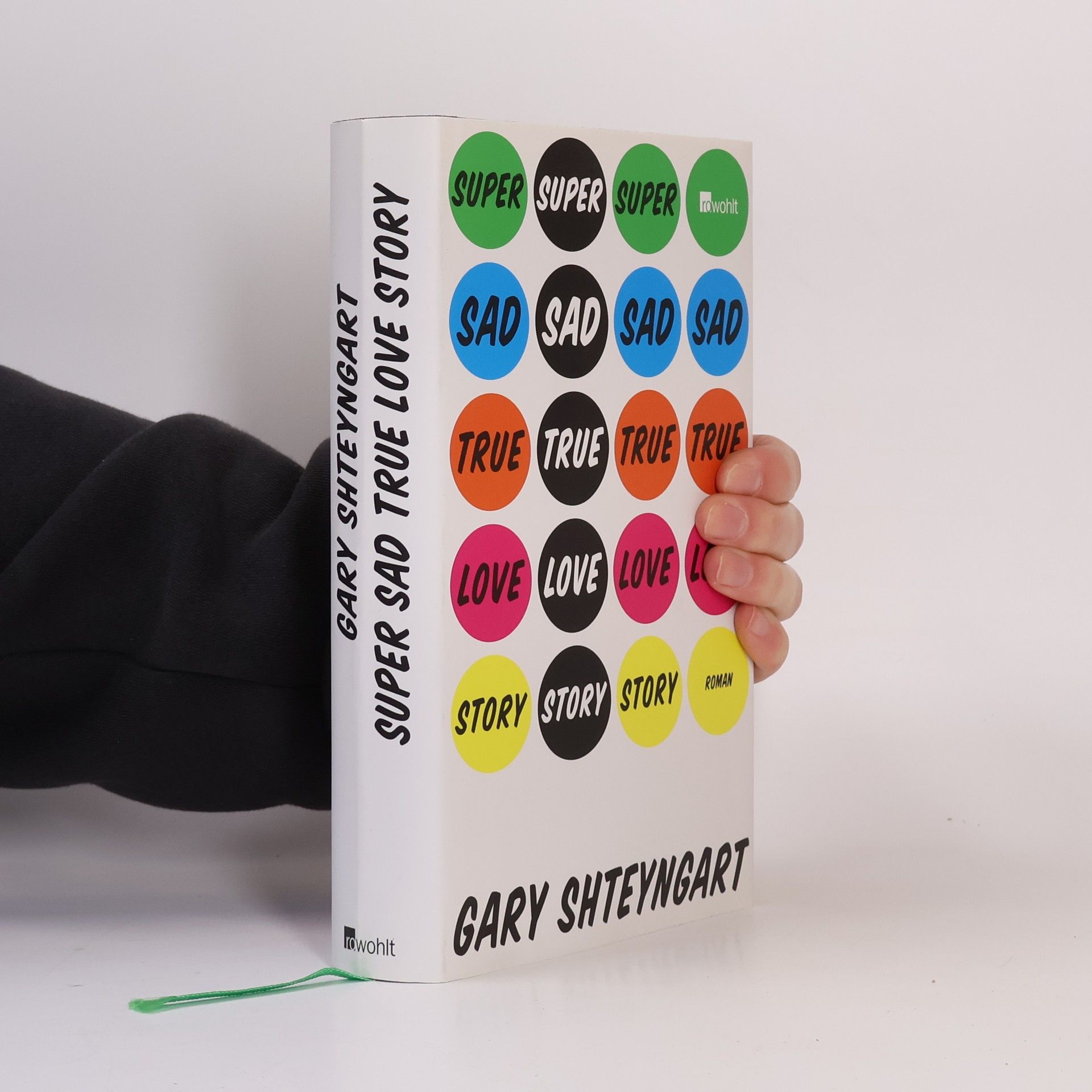 Gary Shteyngart Super Sad True Love Story