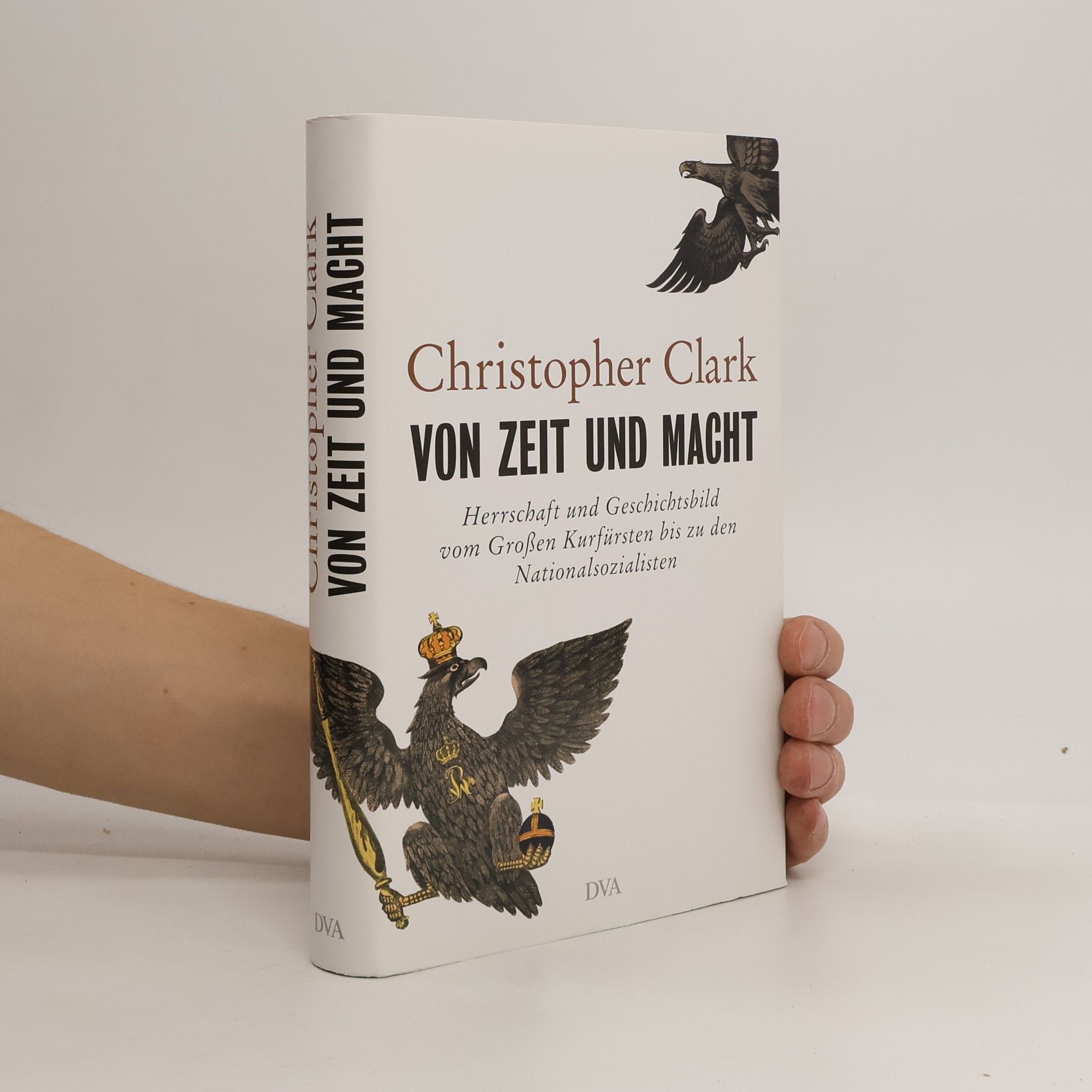 Christopher Clark Von Zeit und Macht