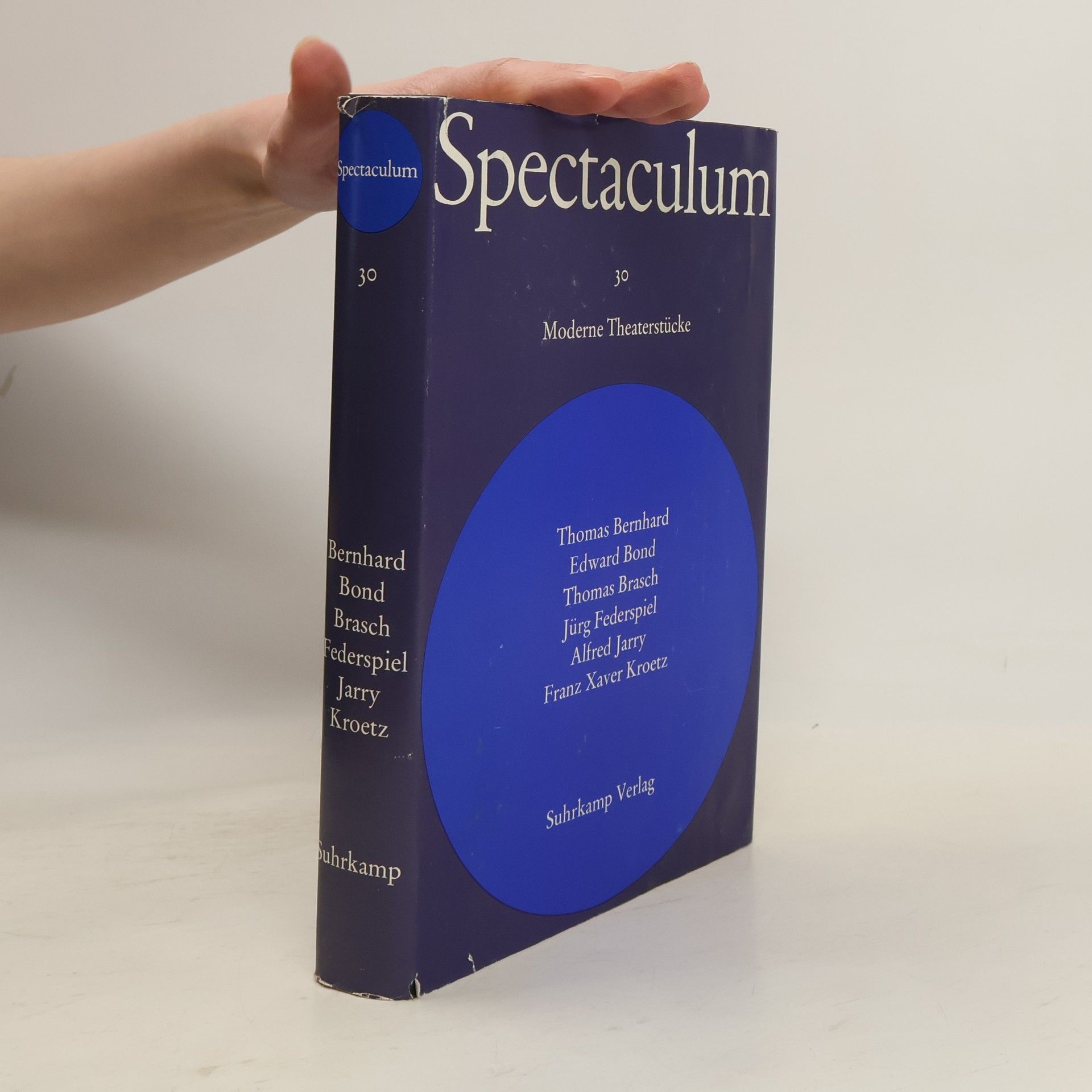 Alfred Jarry Spectaculum 30. Sechs moderne Theaterstücke