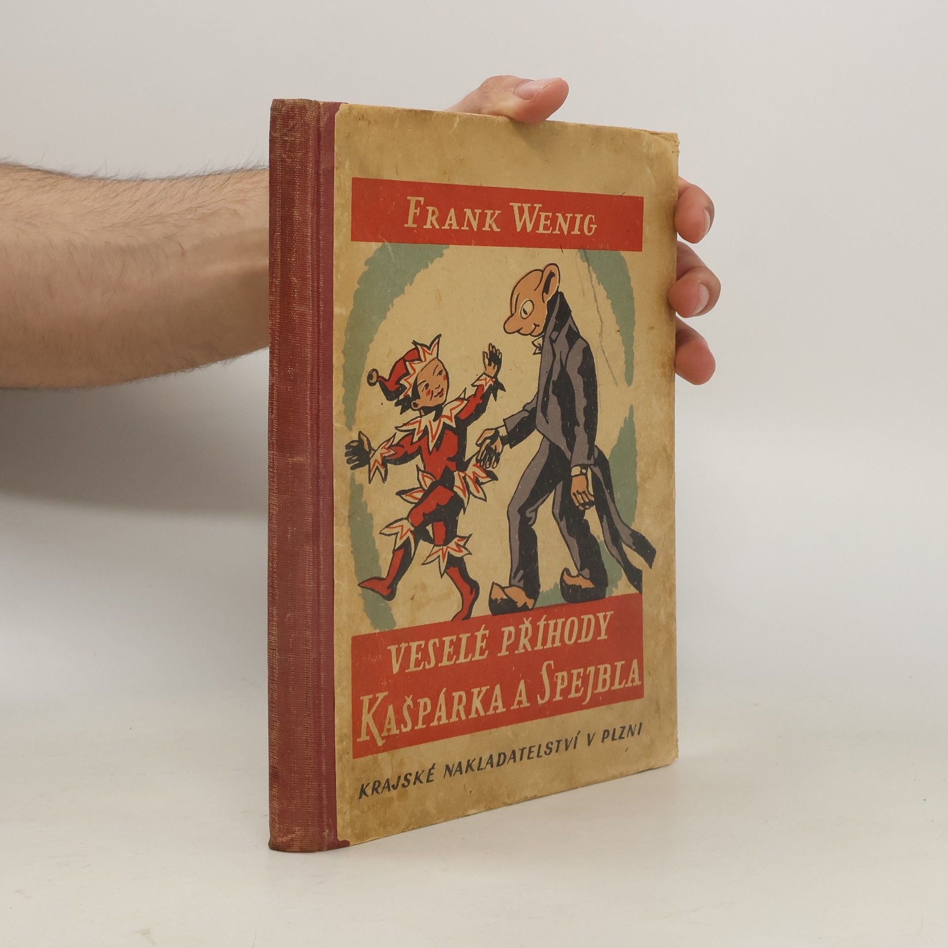 Frank Wenig Veselé příhody Kašpárka a Spejbla