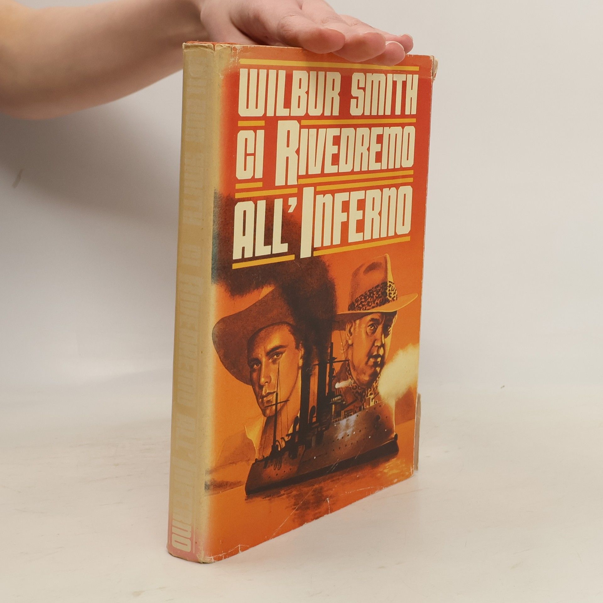 Wilbur Smith Ci rivedremo all'inferno