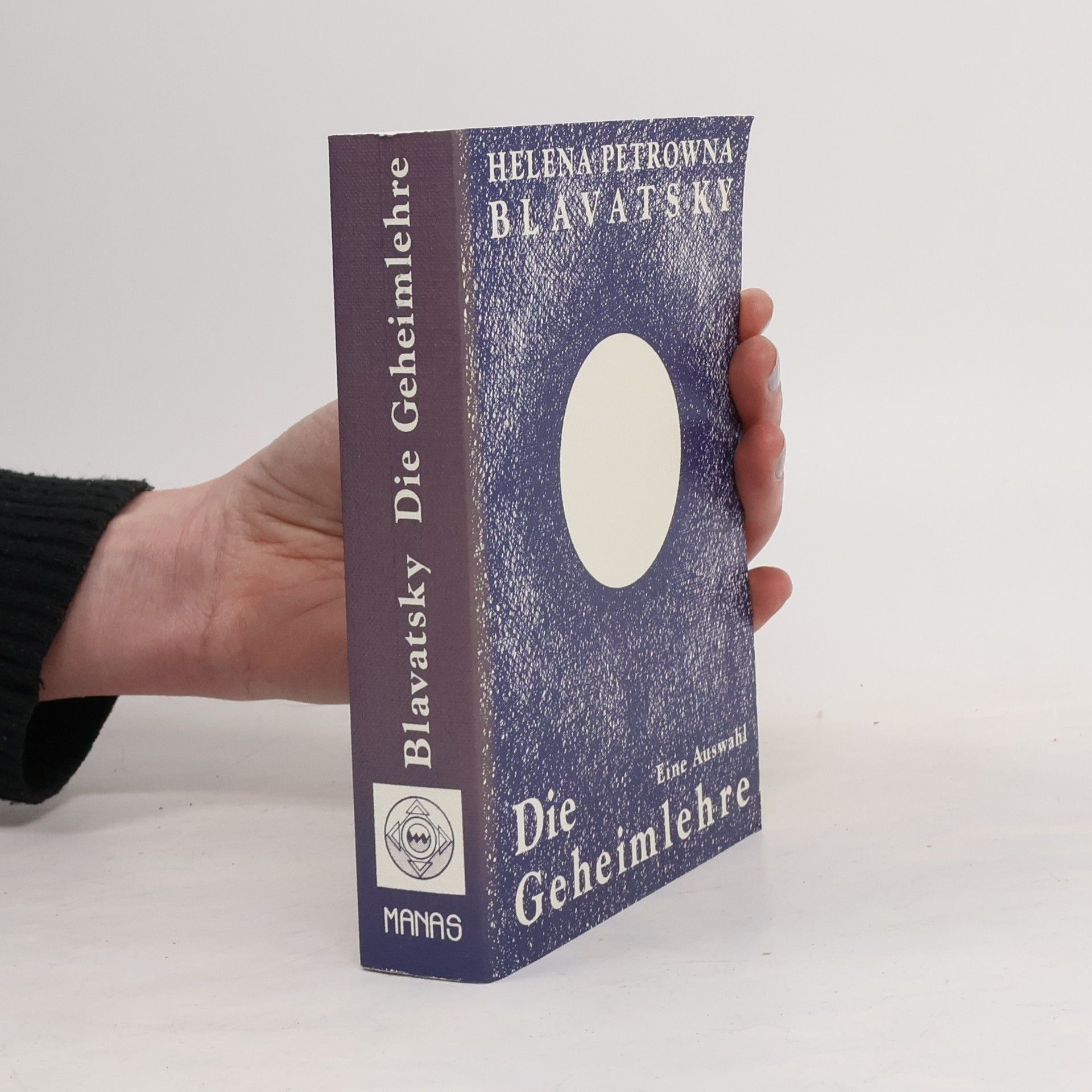 Helena Petrovna Blavatsky Die Geheimlehre