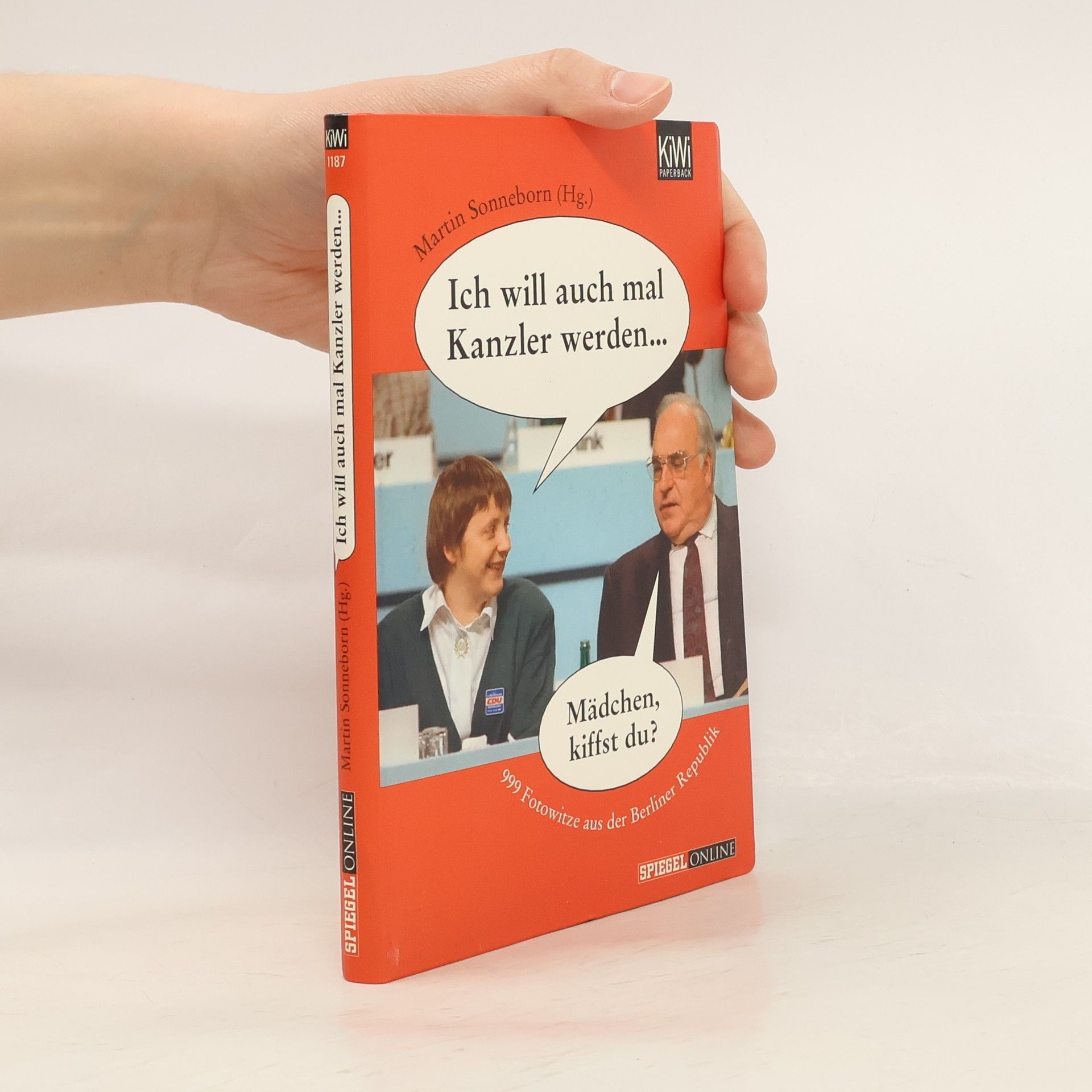 Martin Sonneborn Ich will auch mal Kanzler werden ...