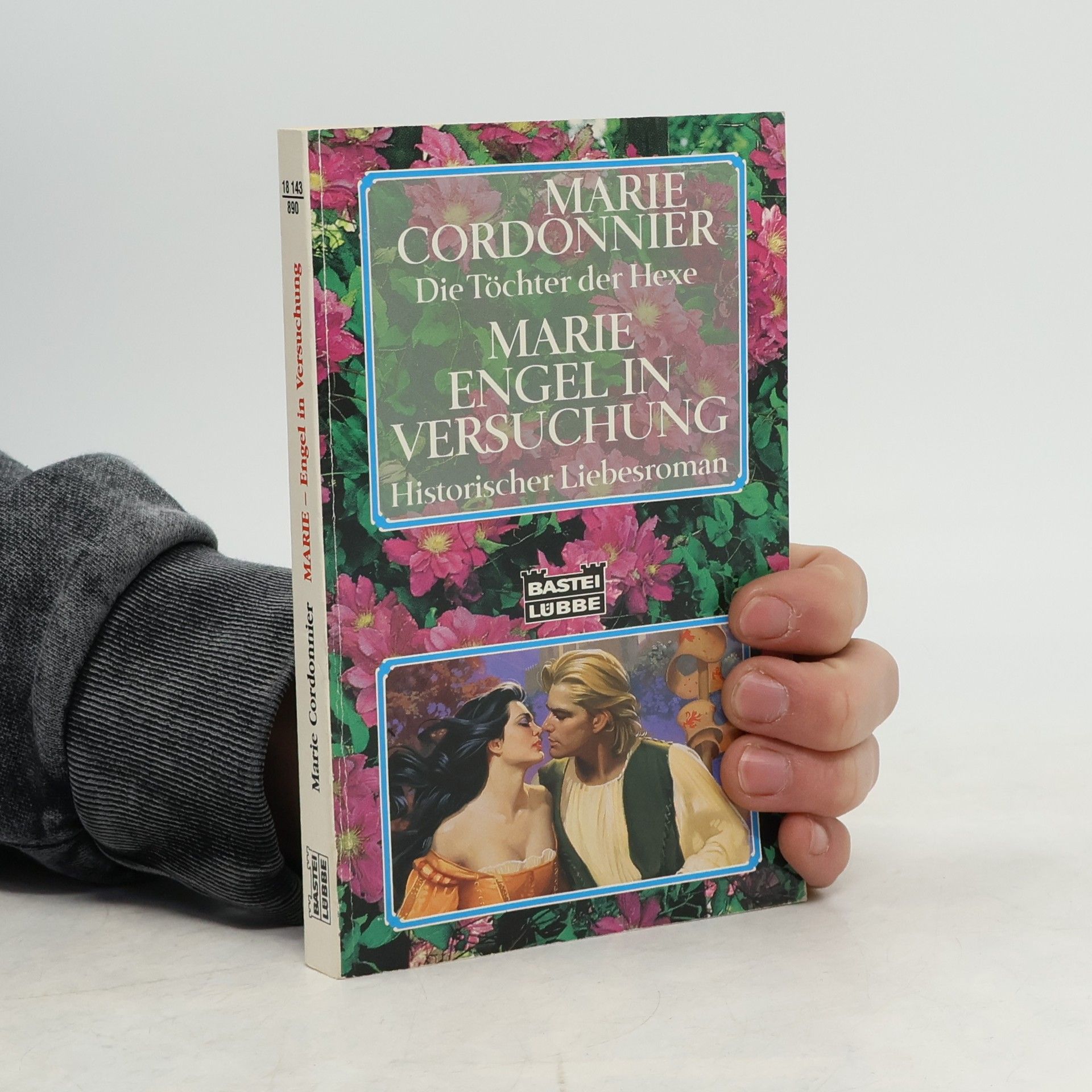 Marie Cordonnier Marie, Engel in Versuchung. Historischer Liebesroman