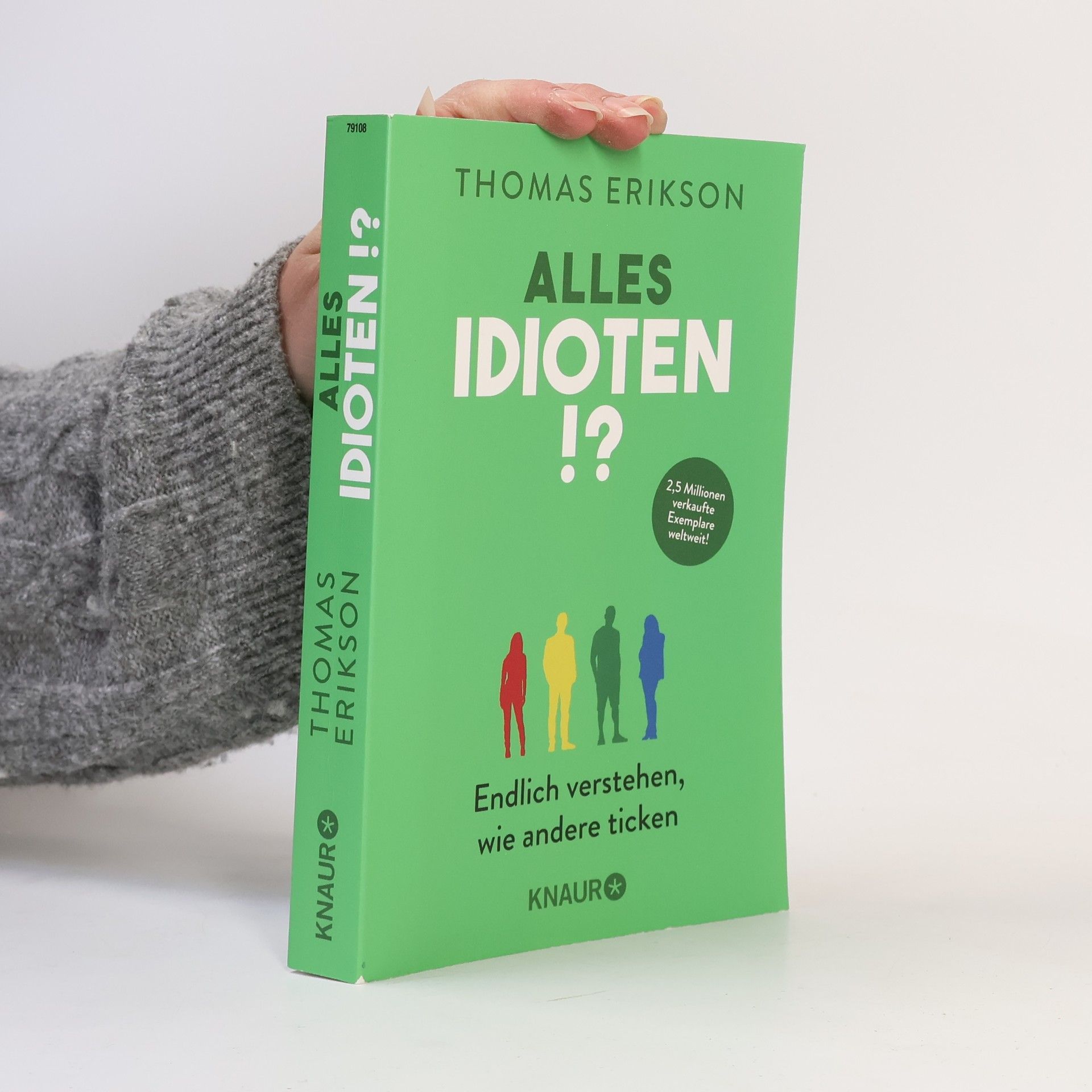 Thomas Erikson Alles Idioten!?