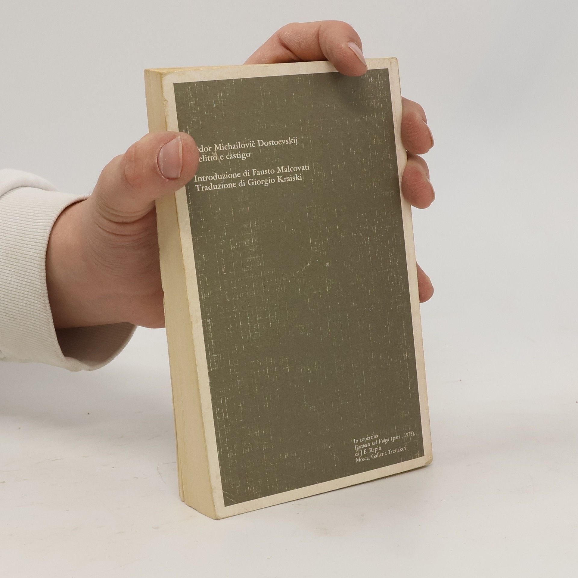 Fjodor Michajlovič Dostojevskij I grandi libri Garzanti - 41: Delitto e castigo