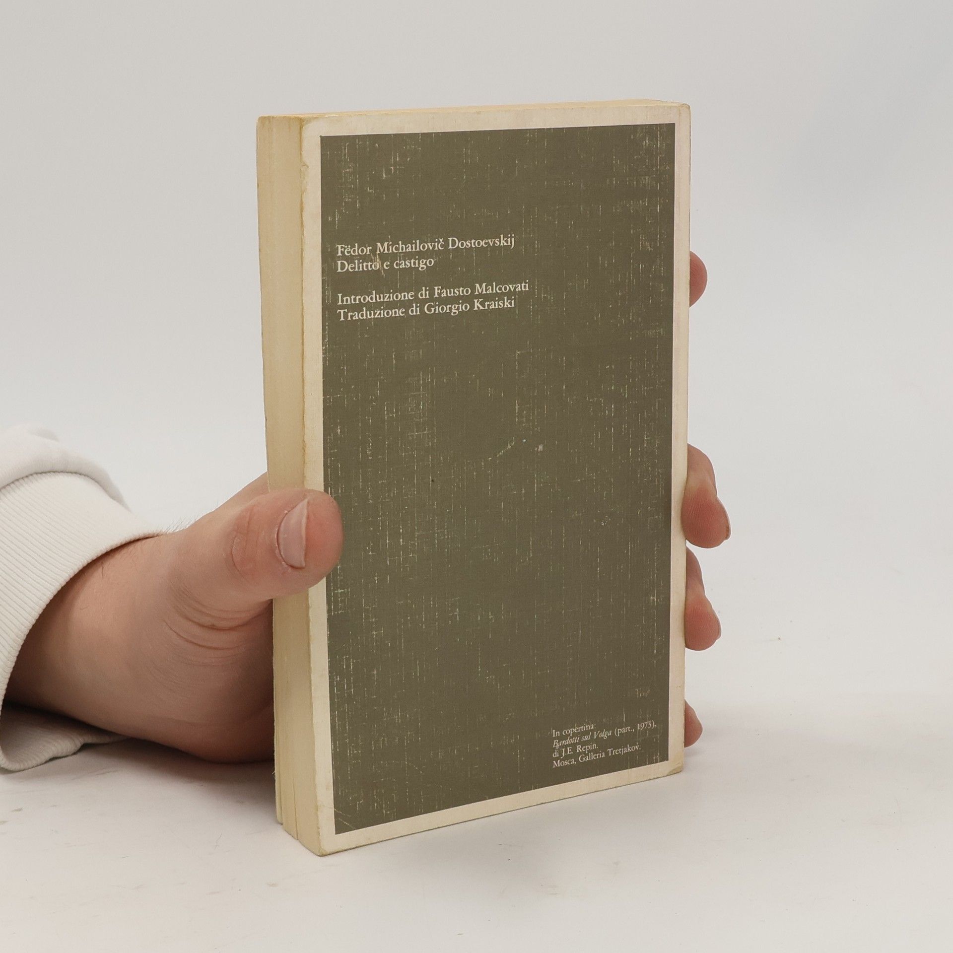 Fjodor Michajlovič Dostojevskij I grandi libri Garzanti - 41: Delitto e castigo