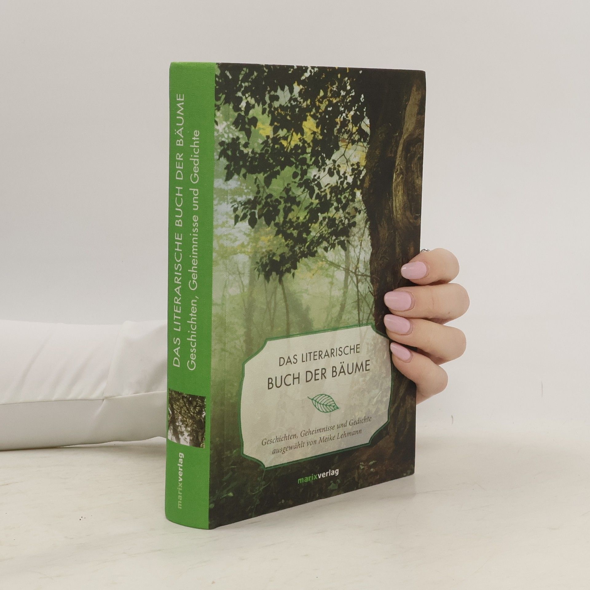Meike Lehmann Das literarische Buch der Bäume