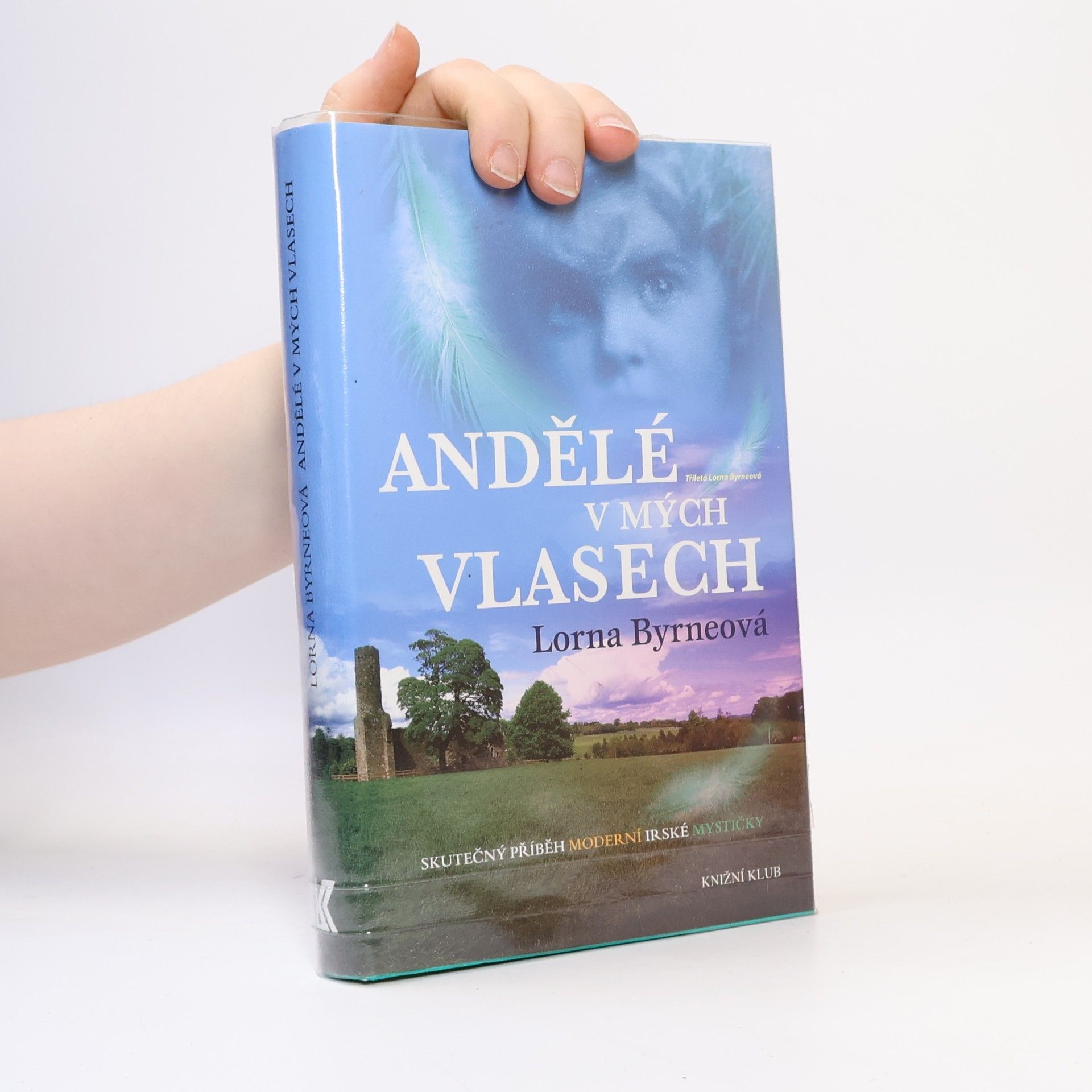 Lorna Byrne Andělé v mých vlasech