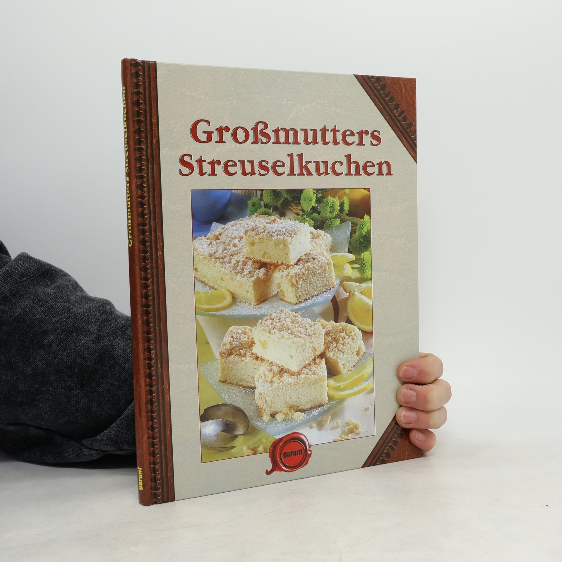 Collectif d'auteurs Großmutters Streuselkuchen
