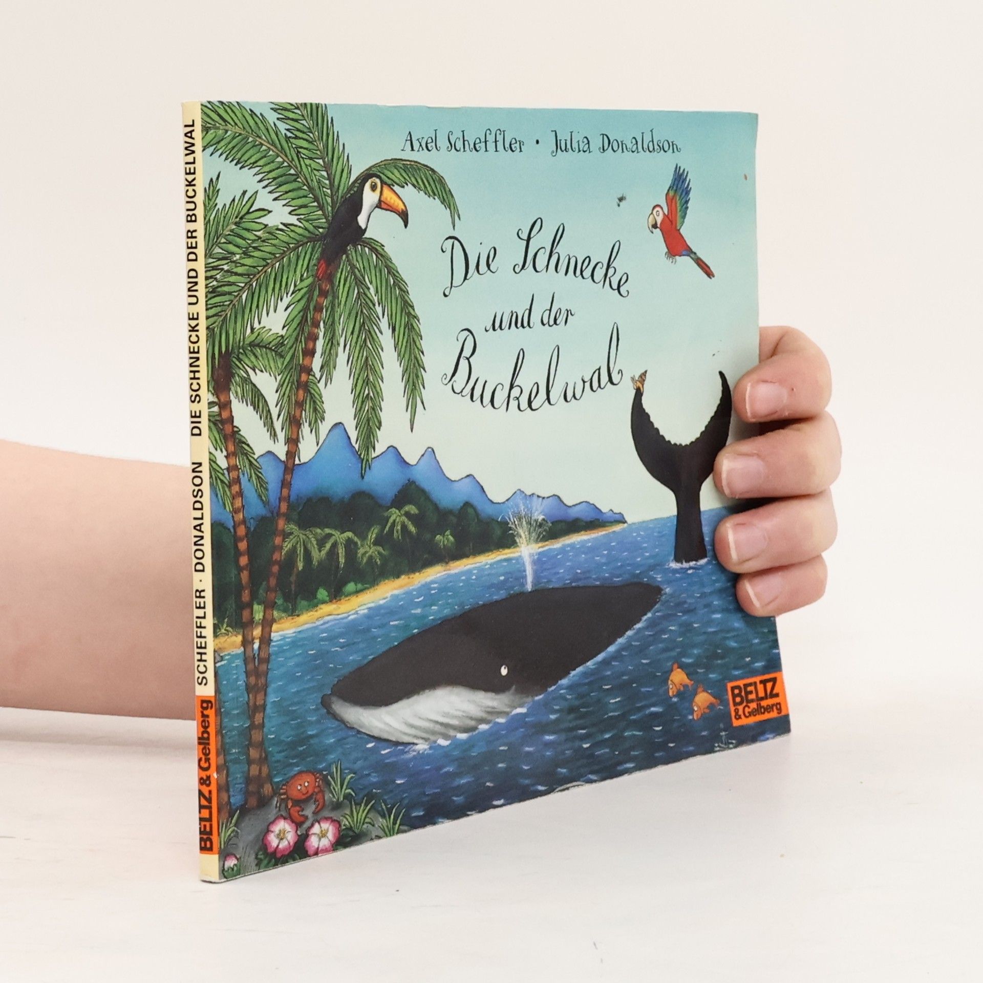 Axel Scheffler Die Schnecke und der Buckelwal