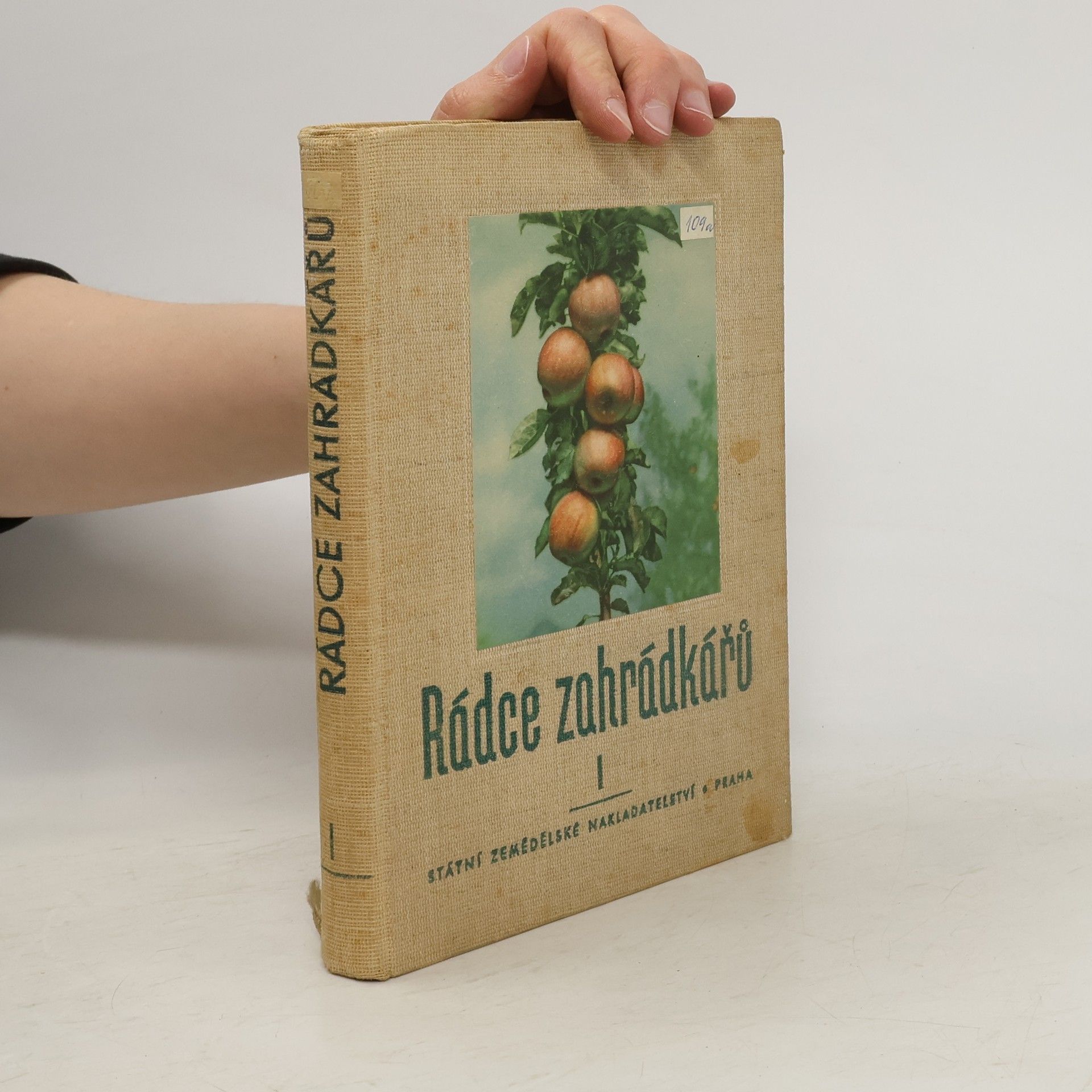 Autorenkollektiv Rádce zahrádkářů I