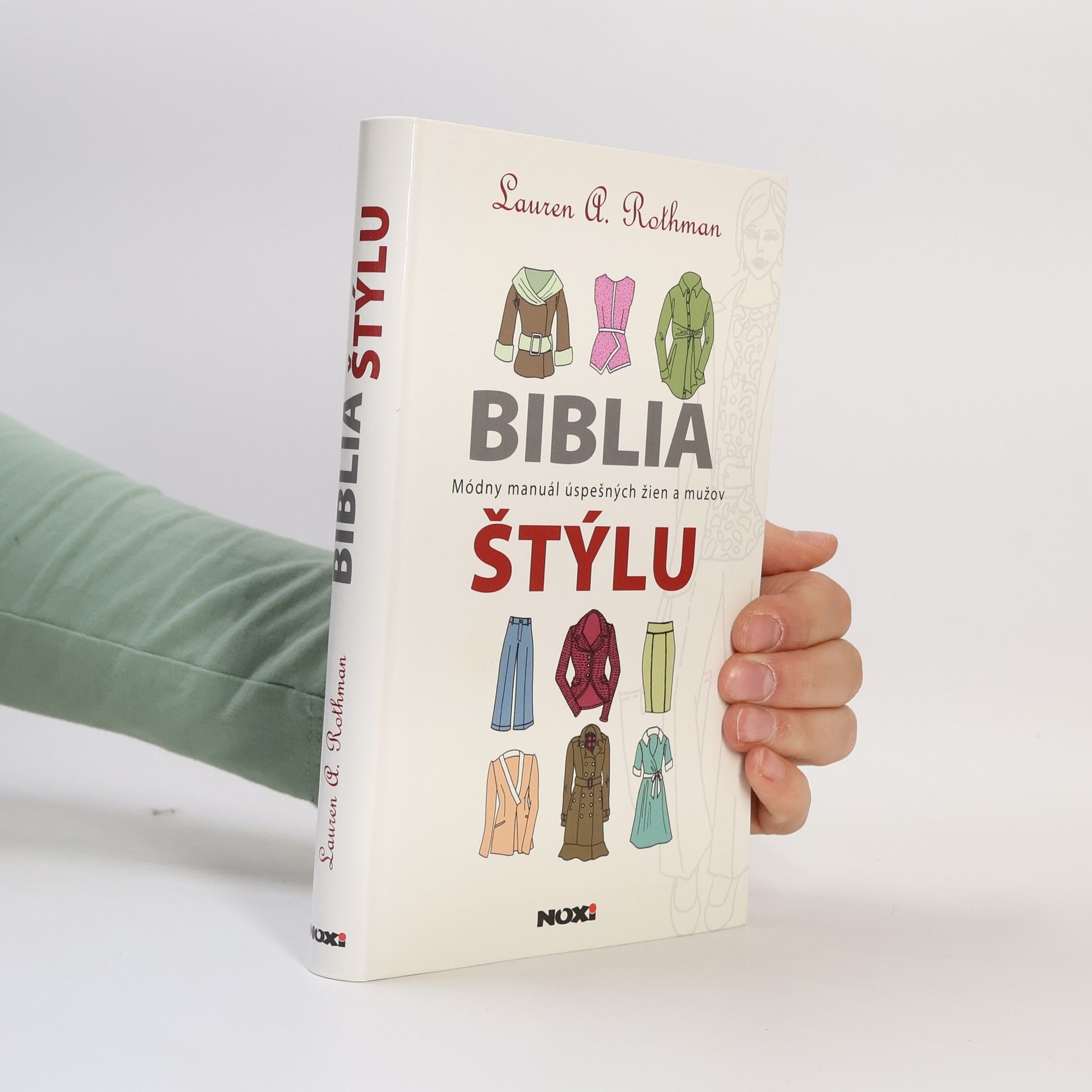 Lauren A. Rothman Biblia štýlu