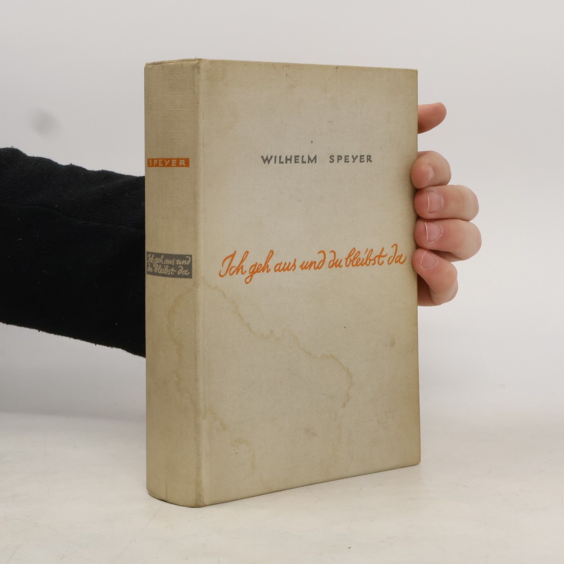 Wilhelm Speyer Ich geh aus und du bleibst da