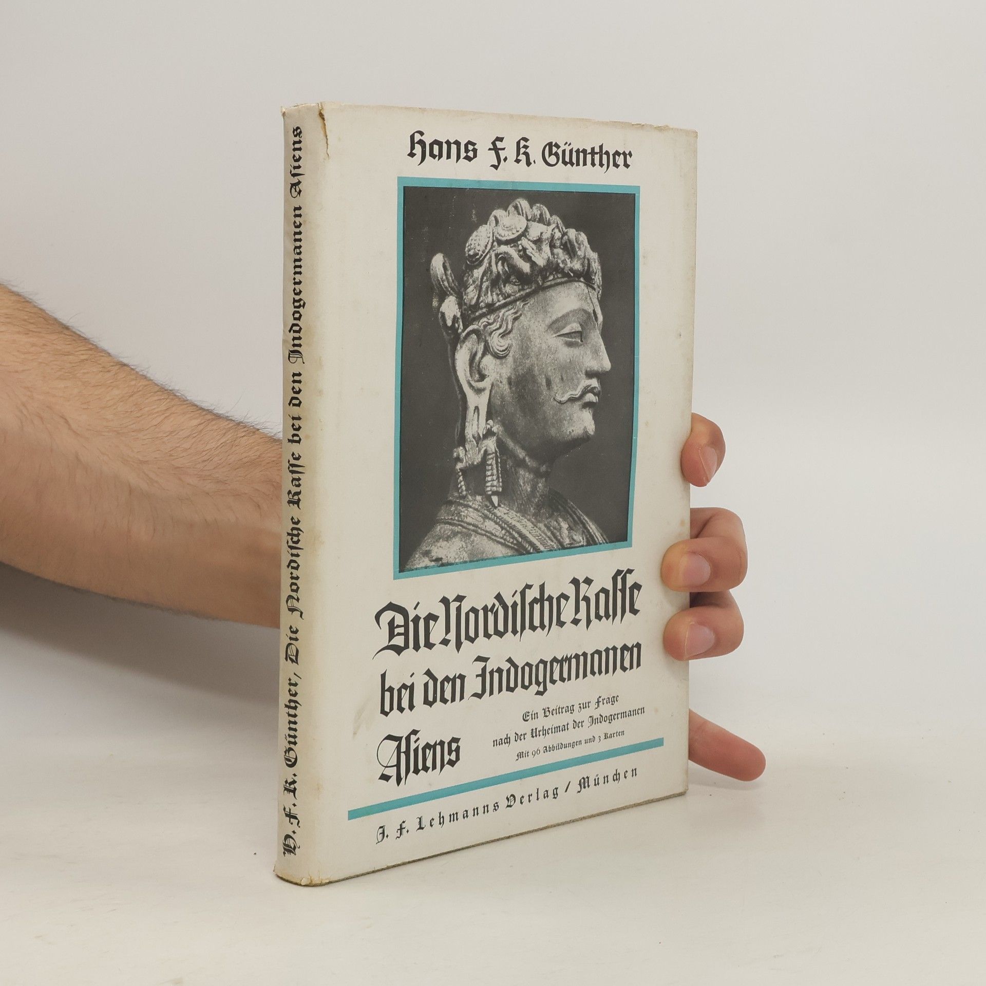 Hans F. K. Günther Die Nordische Rasse bei den Indogermanen Asiens