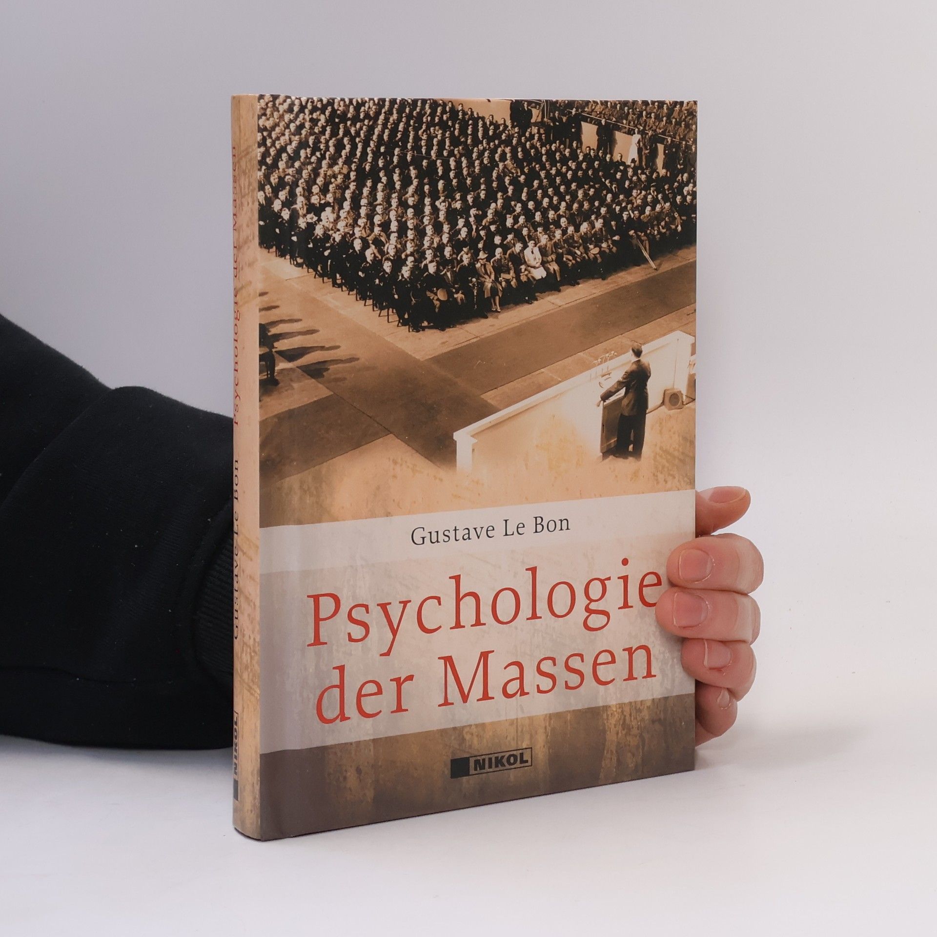 Gustave Le Bon Psychologie der Massen