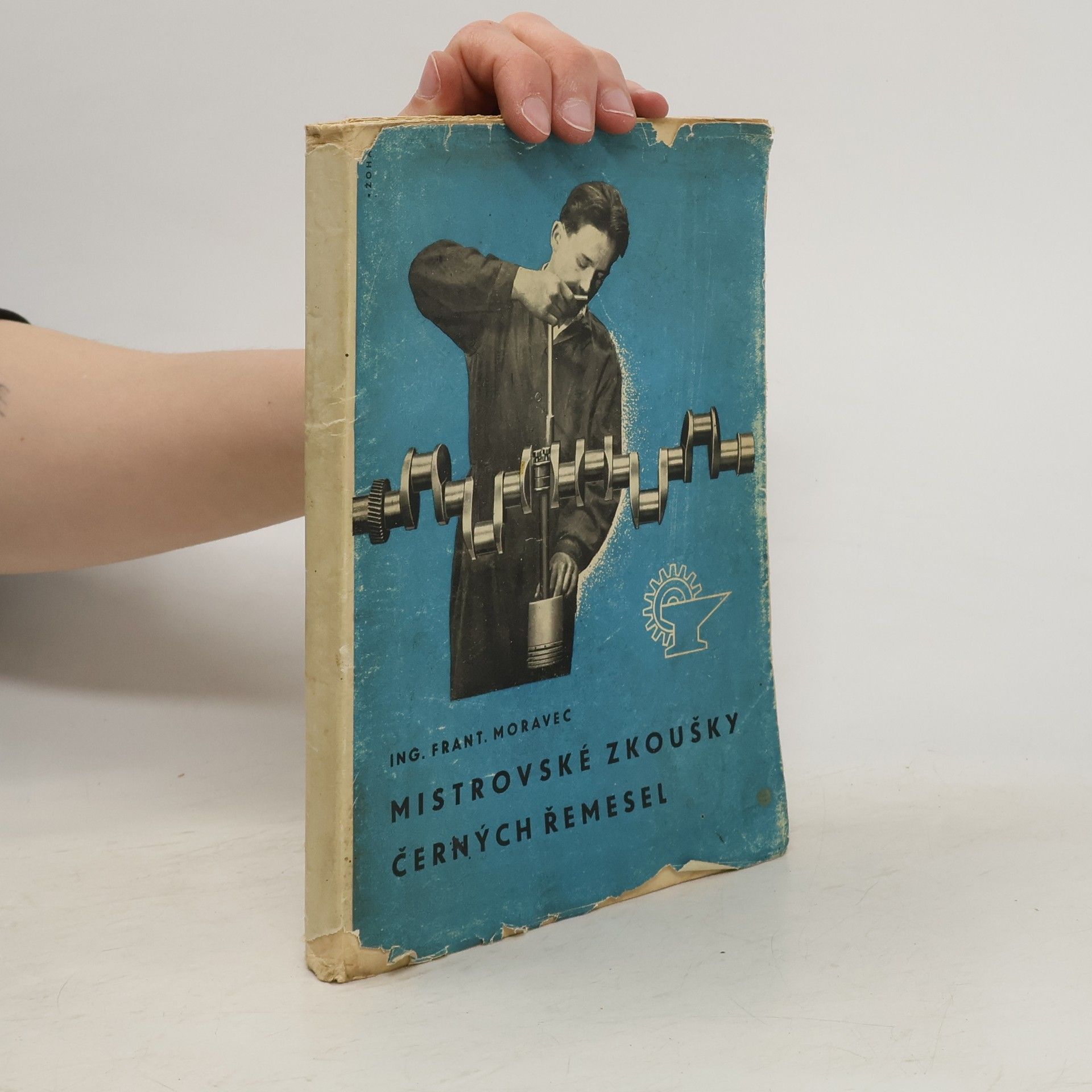 František Moravec Mistrovské zkoušky černých řemesel