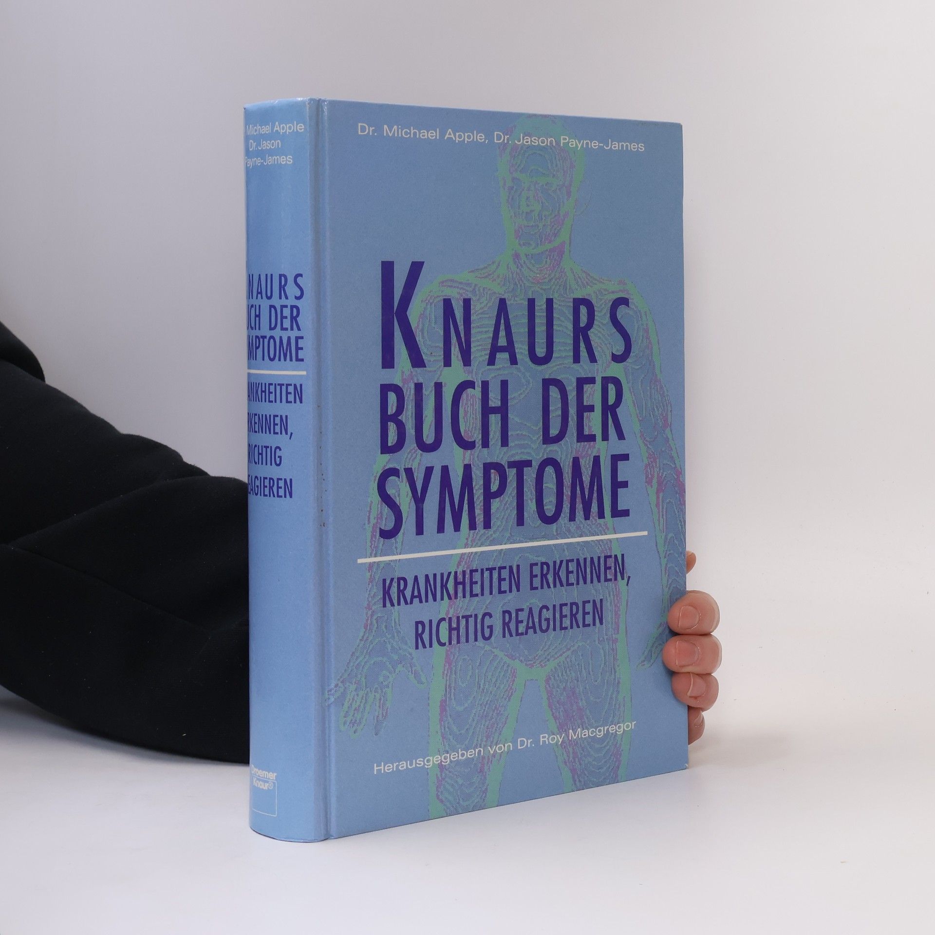Michael Apple Knaurs Buch der Symptome