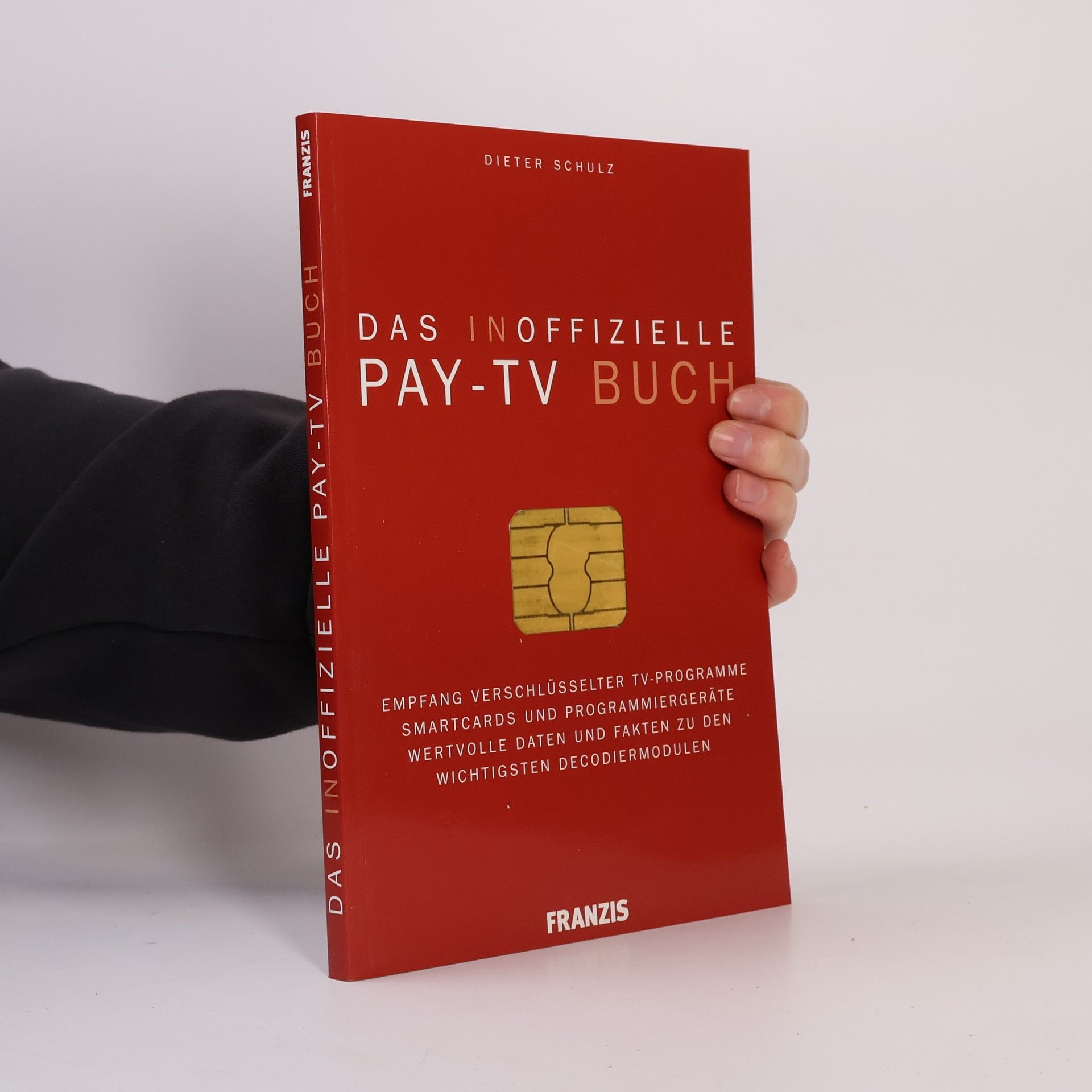 Dieter Schulz Das inoffizielle Pay-TV-Buch
