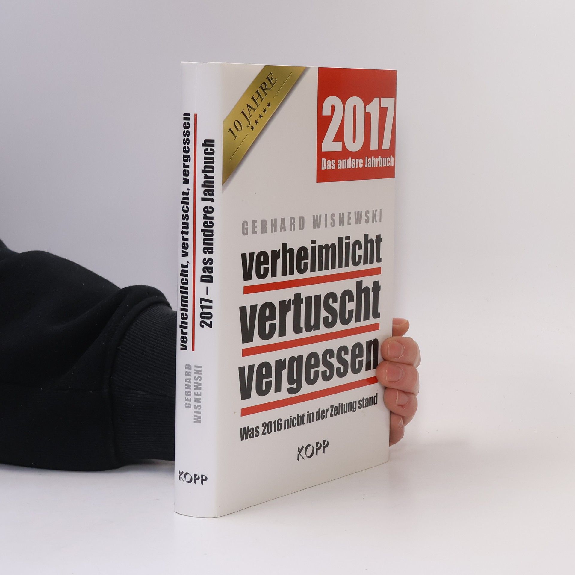 Gerhard Wisnewski Verheimlicht vertuscht vergessen