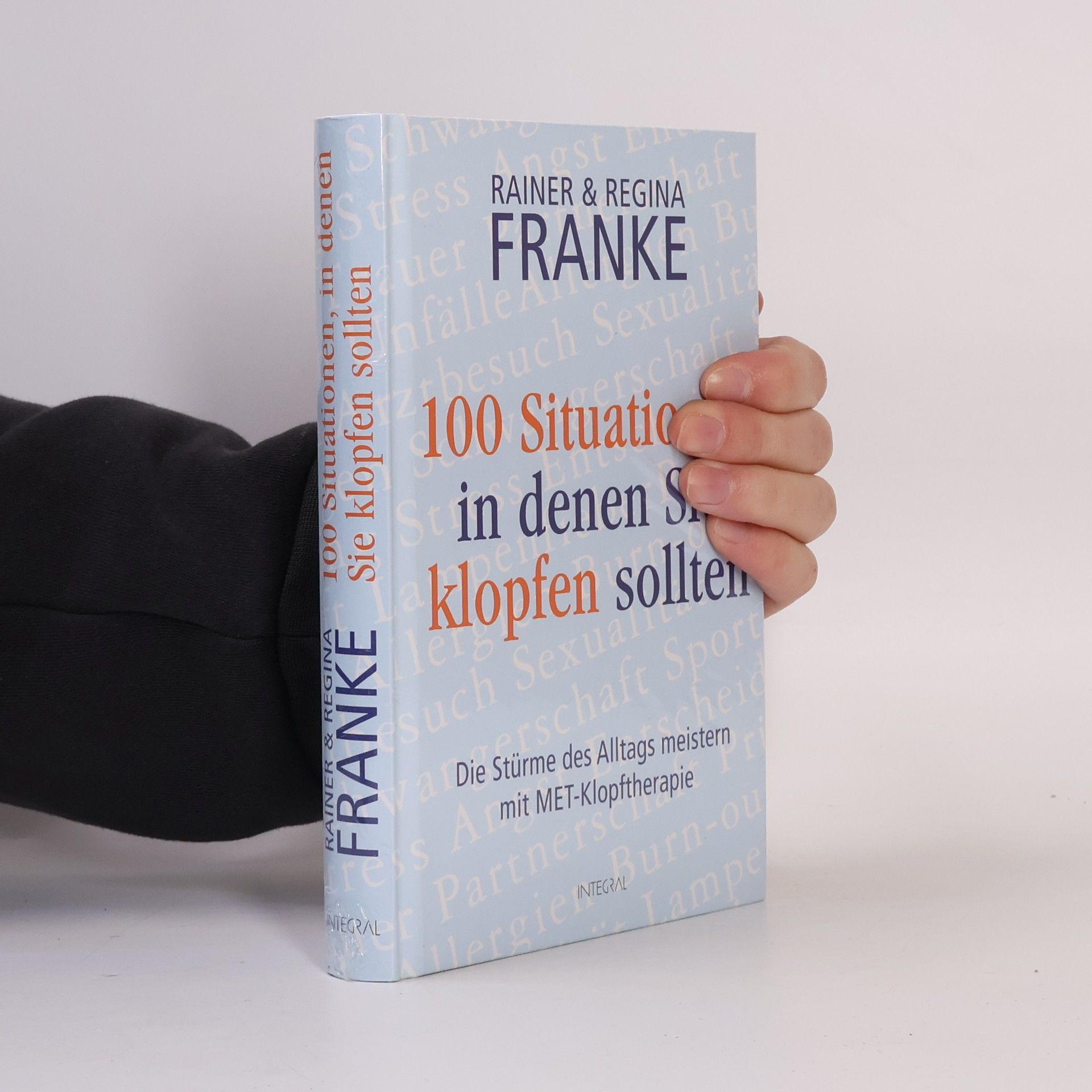 Rainer Franke 100 Situationen, in denen Sie klopfen sollten
