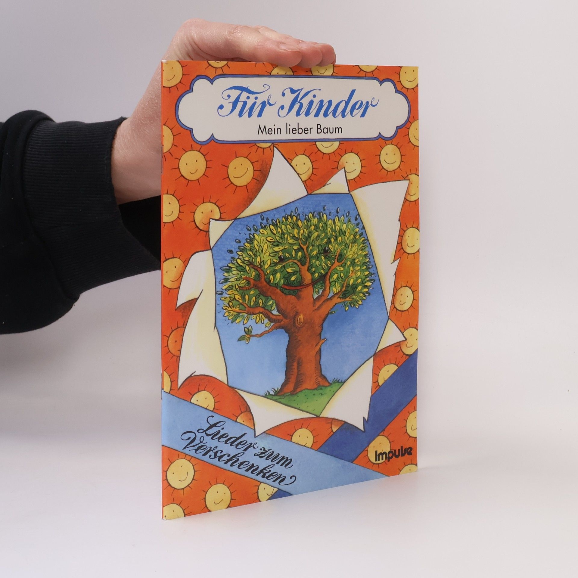 Kolektiv autorů Für Kinder, Lieder zum Verschenken, Mein lieber Baum