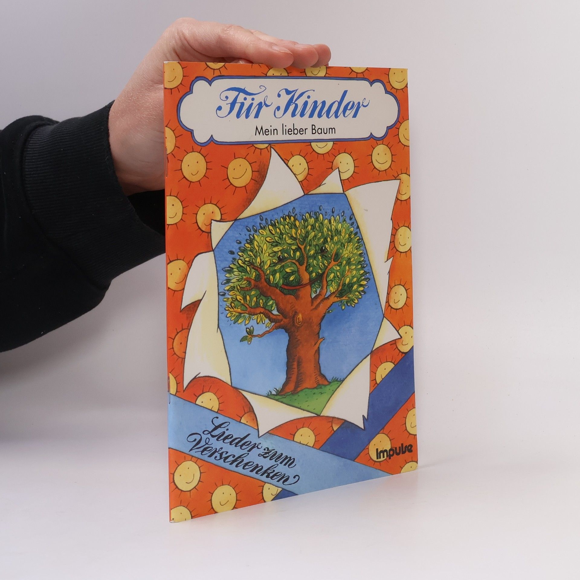 Kolektiv autorů Für Kinder, Lieder zum Verschenken, Mein lieber Baum