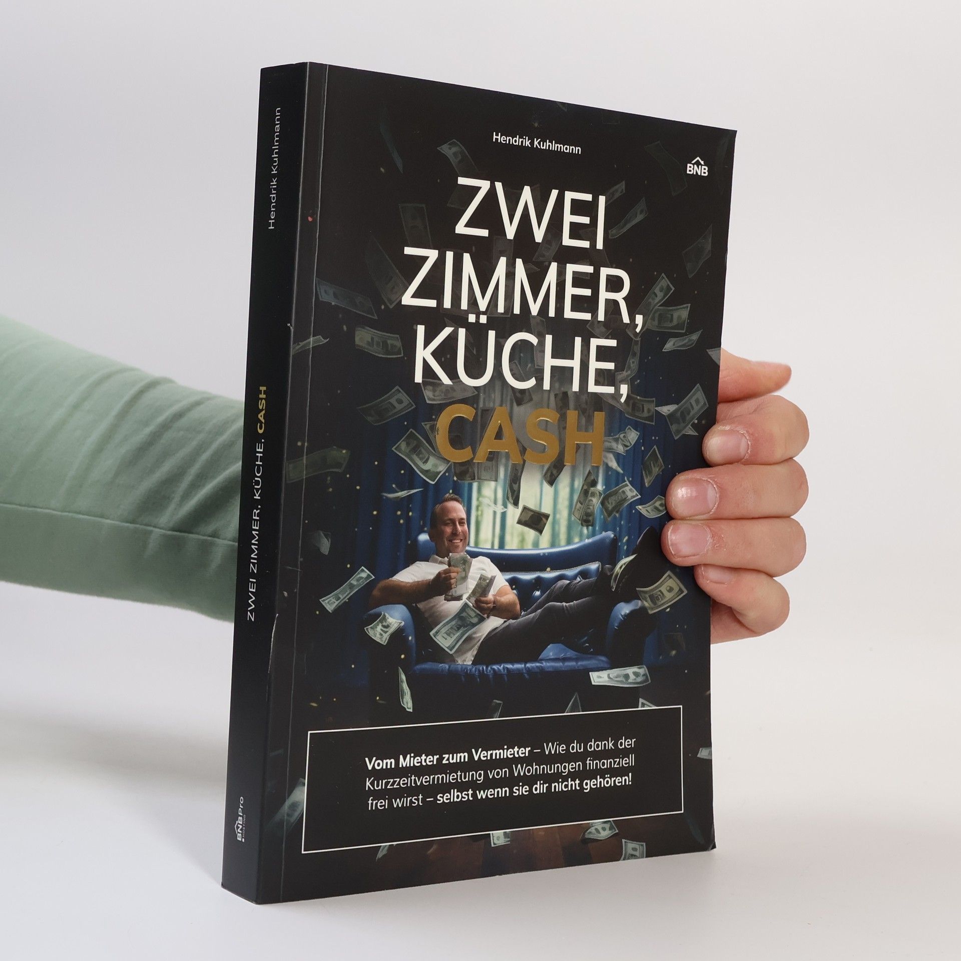 Hendrik C. Kuhlmann Zwei Zimmer, Küche, Cash