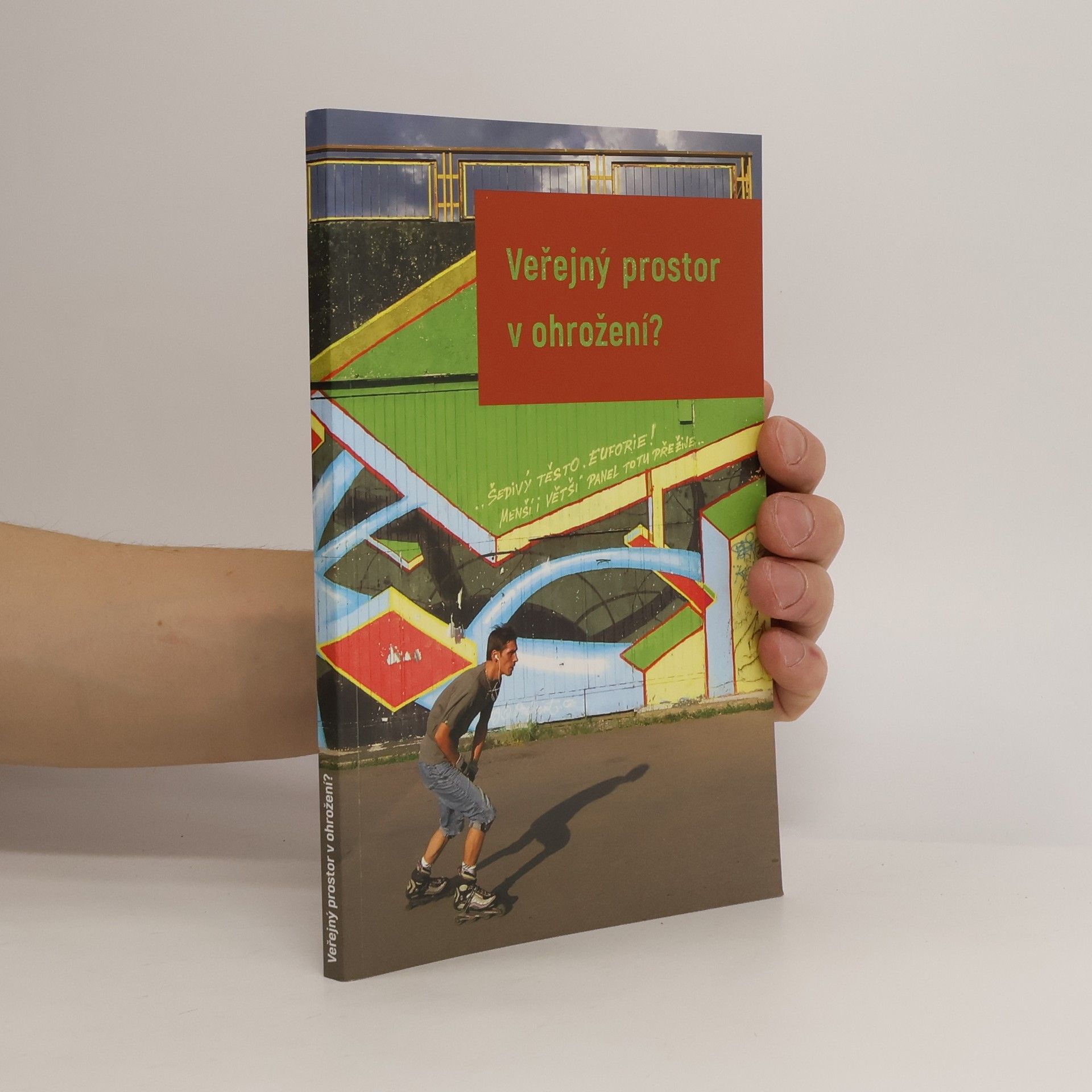 Petr Kratochvíl Veřejný prostor v ohrožení?